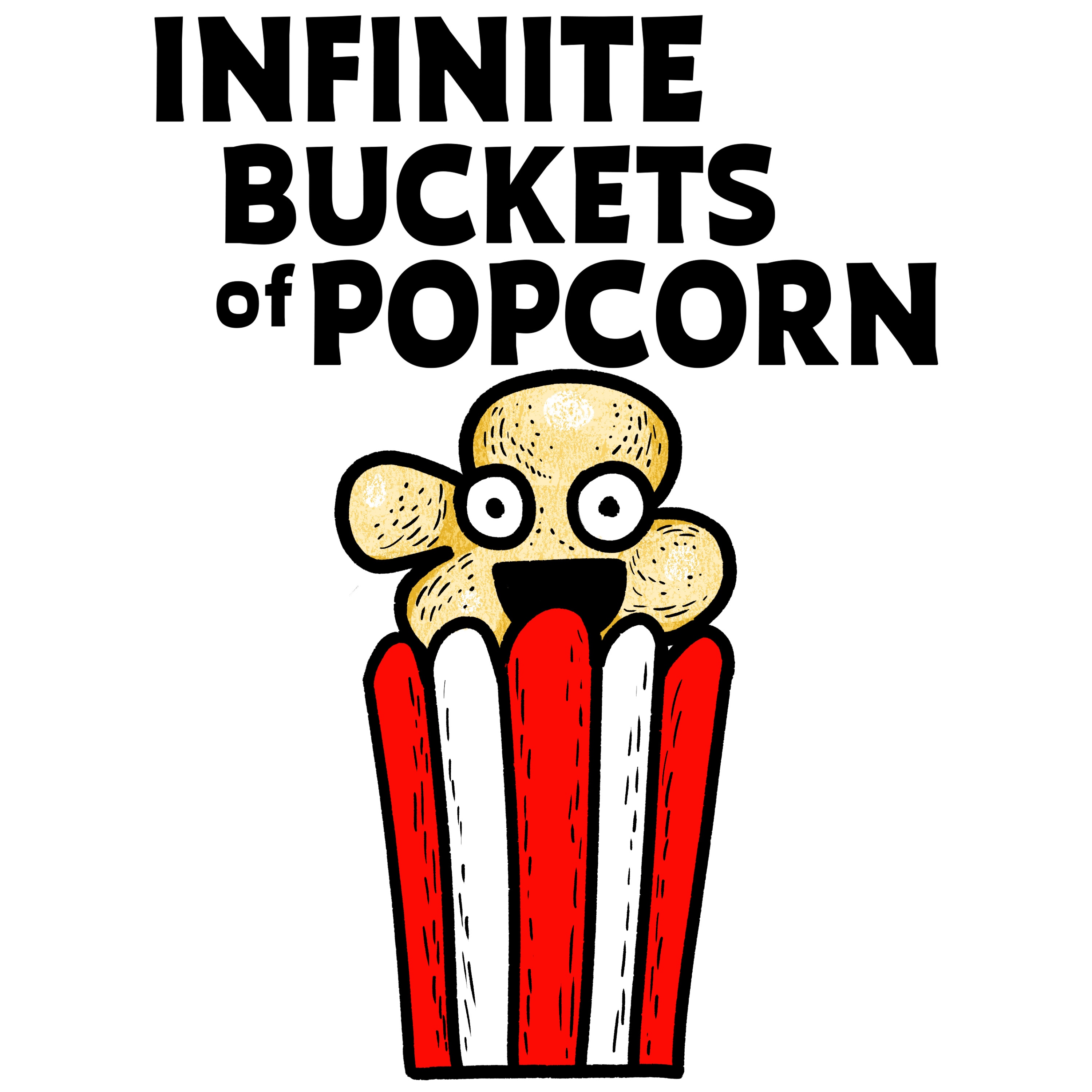 Infinite Buckets of Popcorn