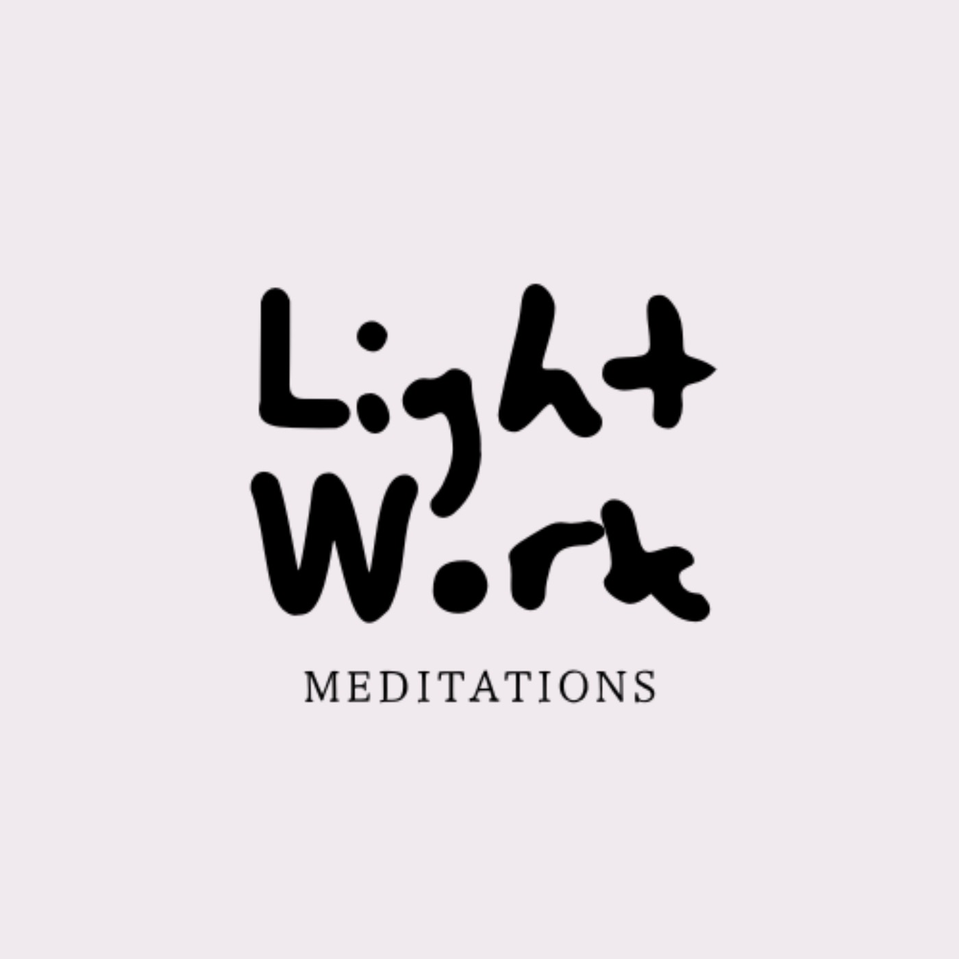 Light Work Meditations