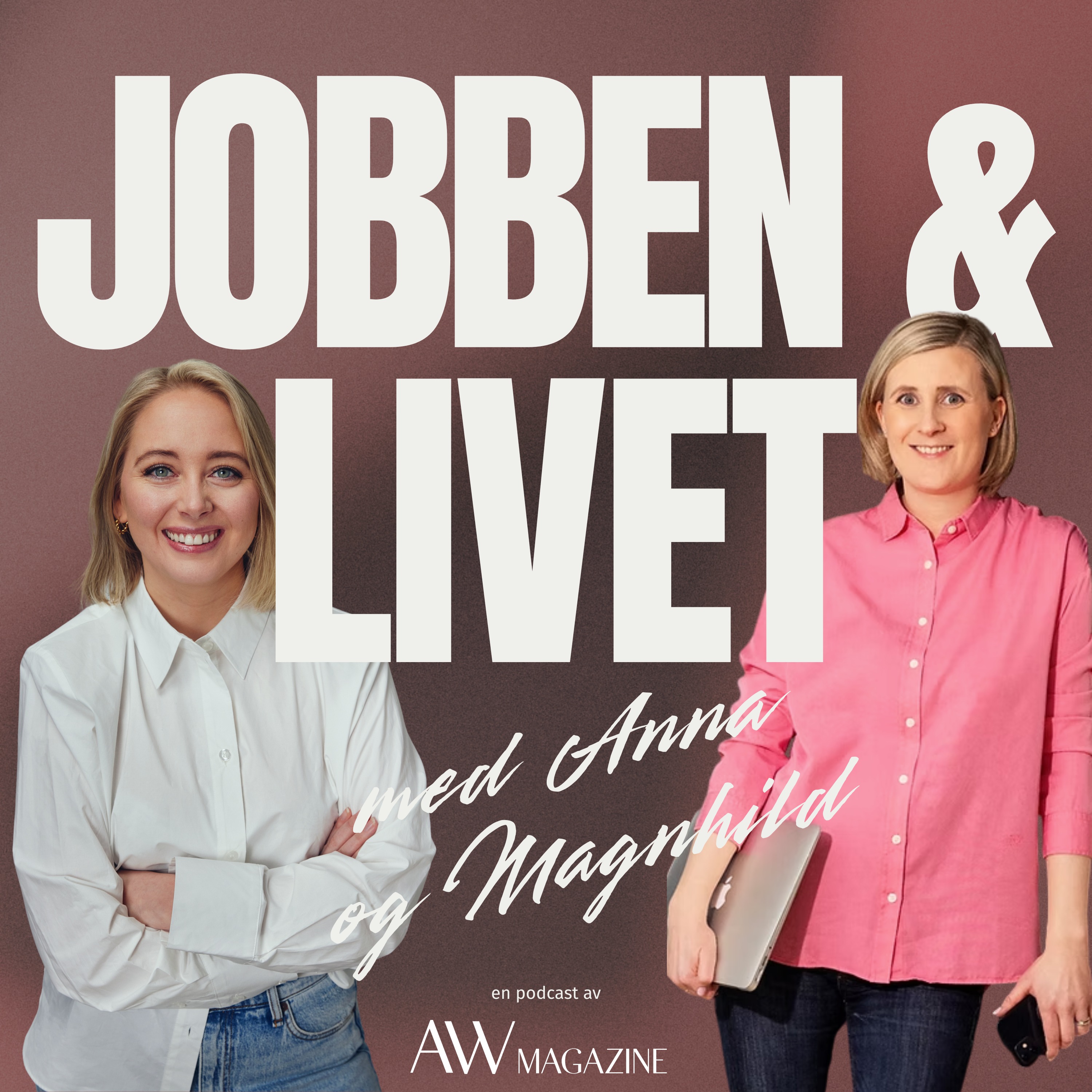 Jobben & livet