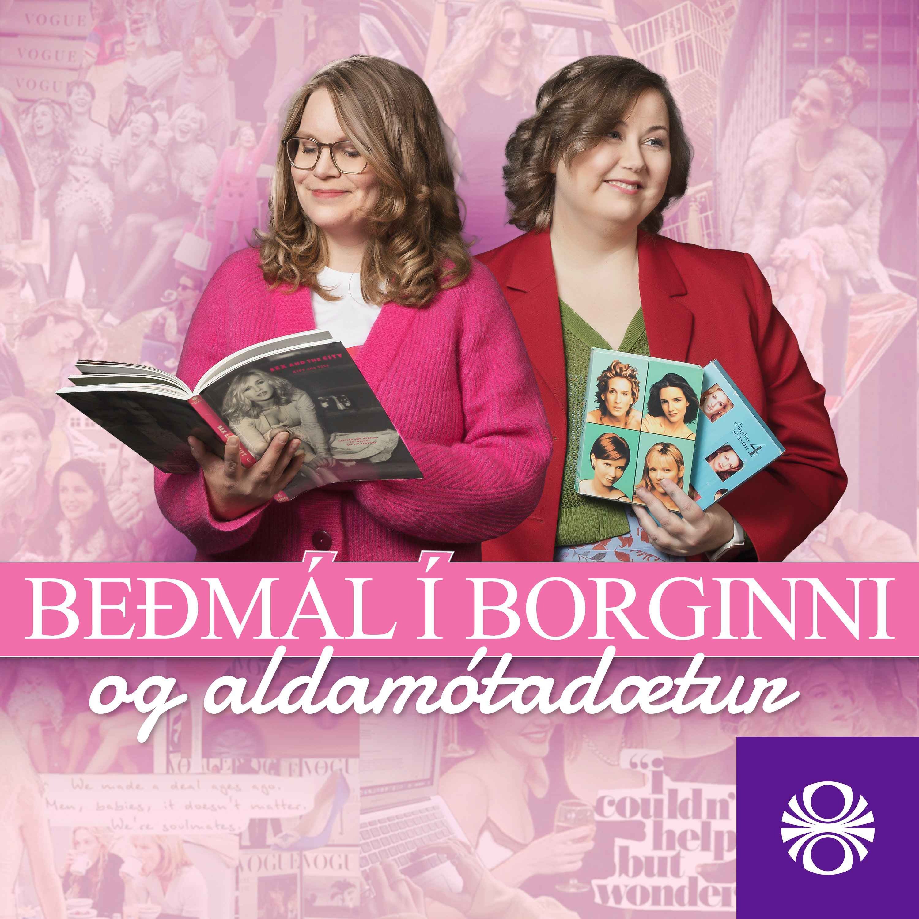 Beðmál í borginni og aldamótadætur