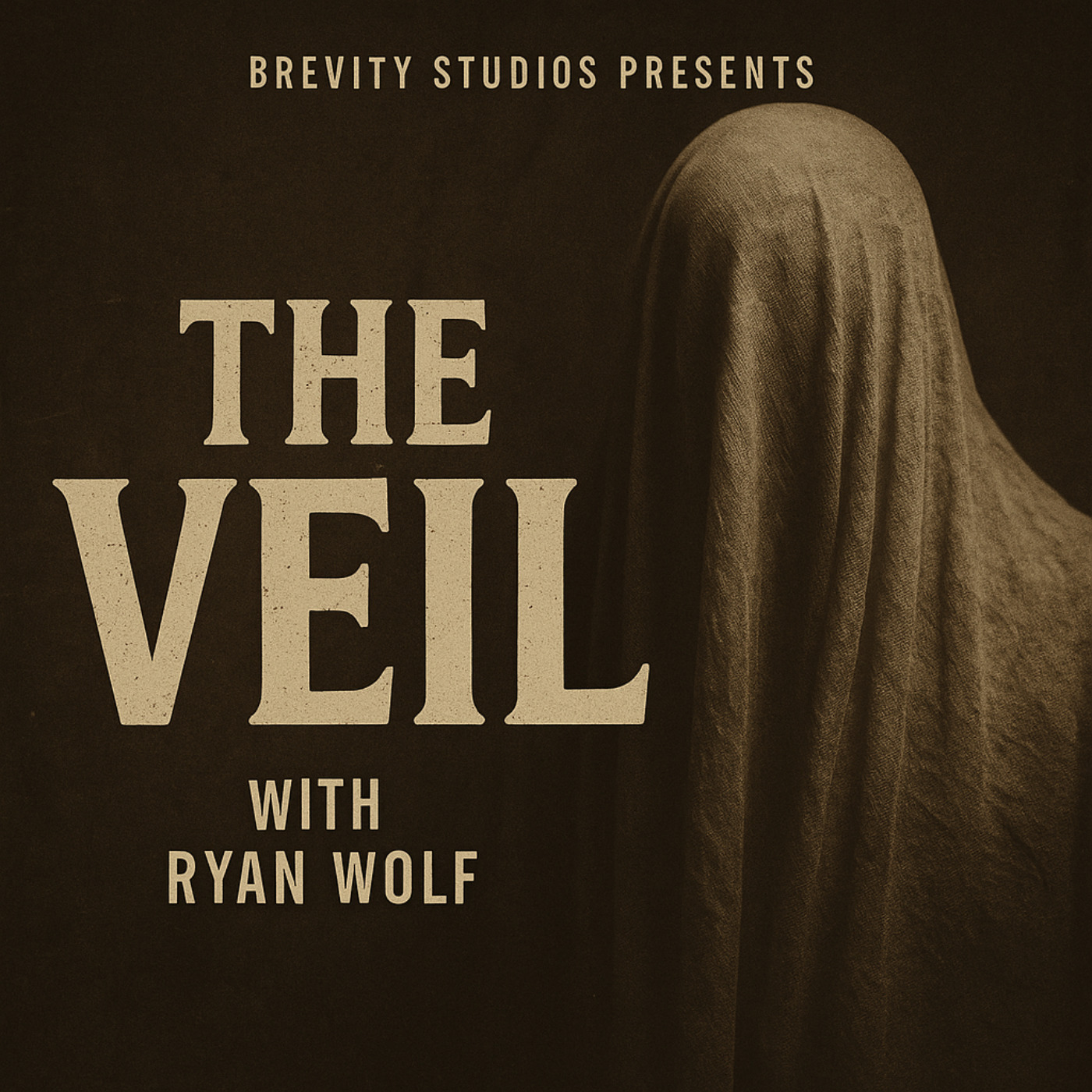 The Veil - With Ryan Wolf