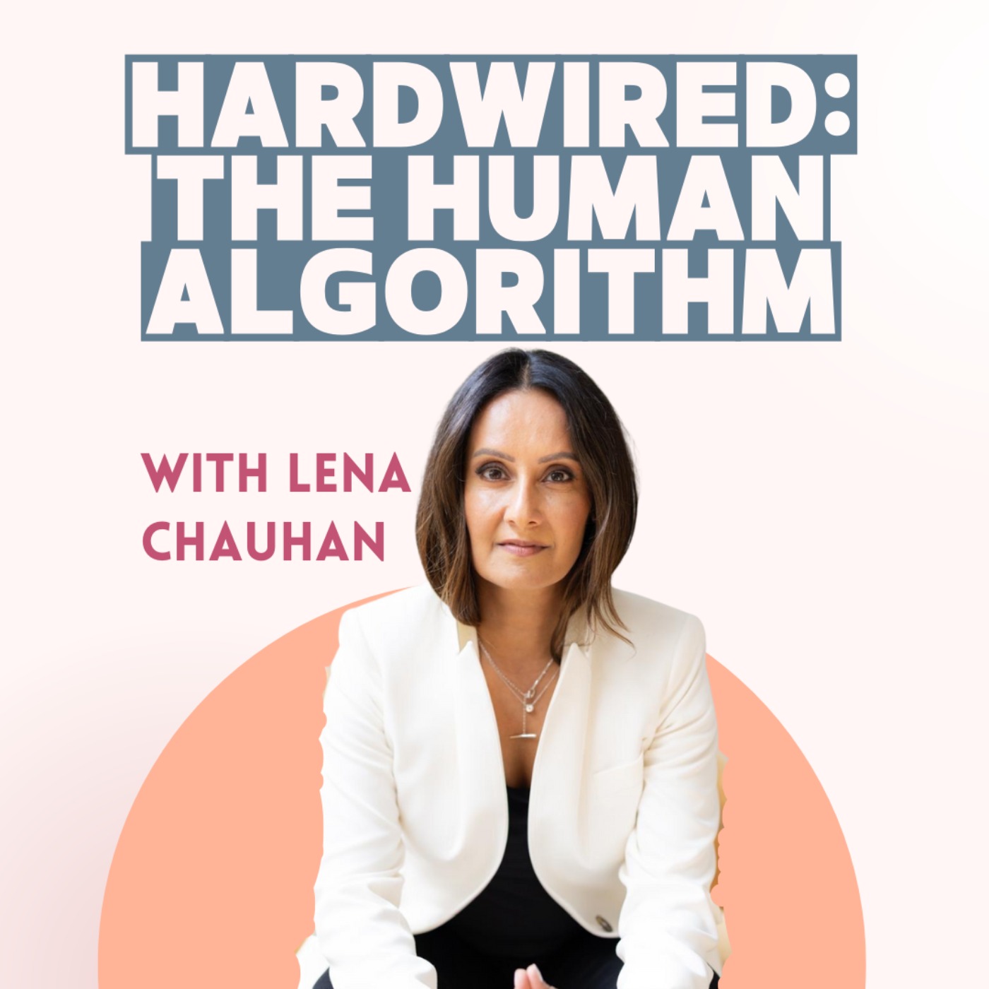 Hardwired: The Human Algorithm