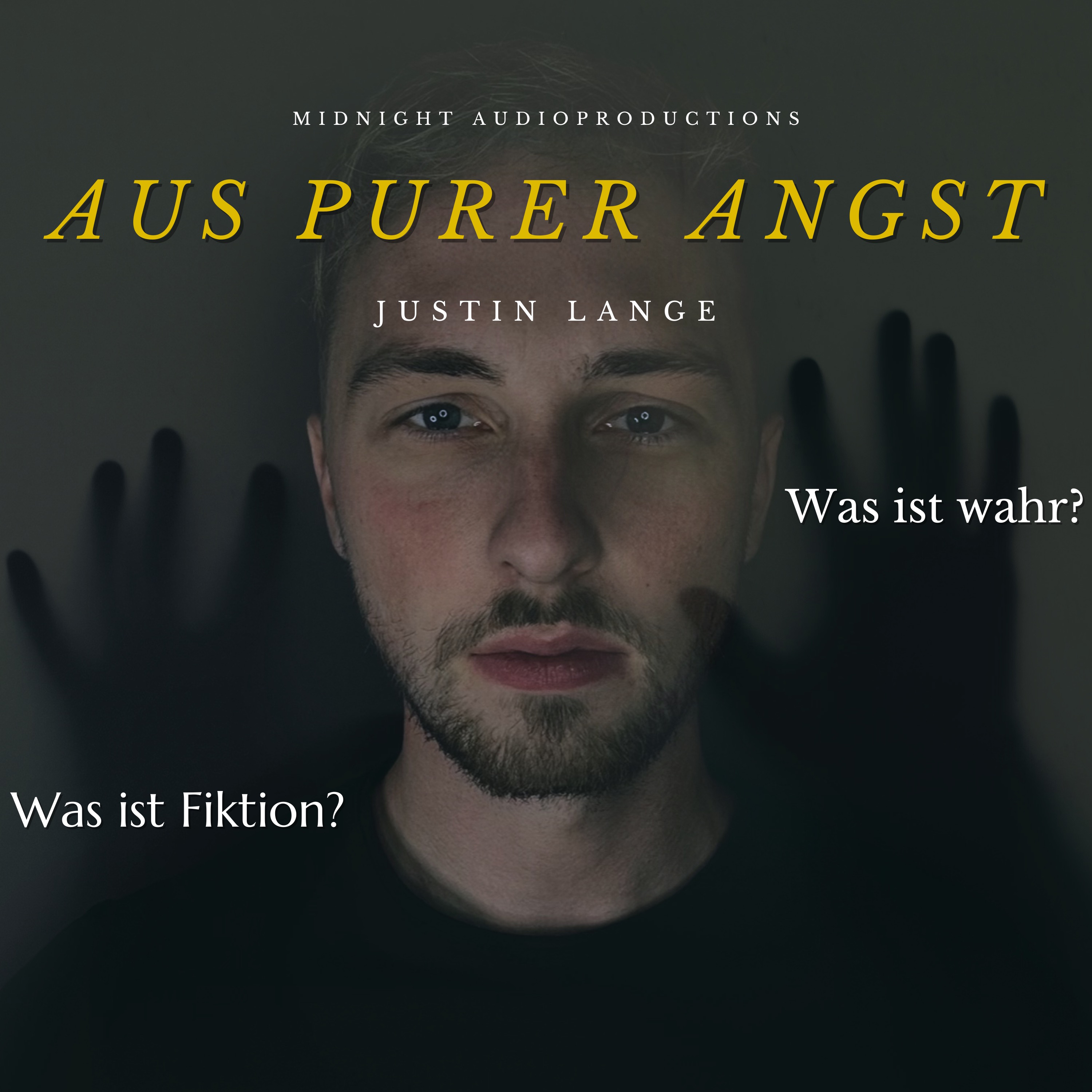 AUS PURER ANGST