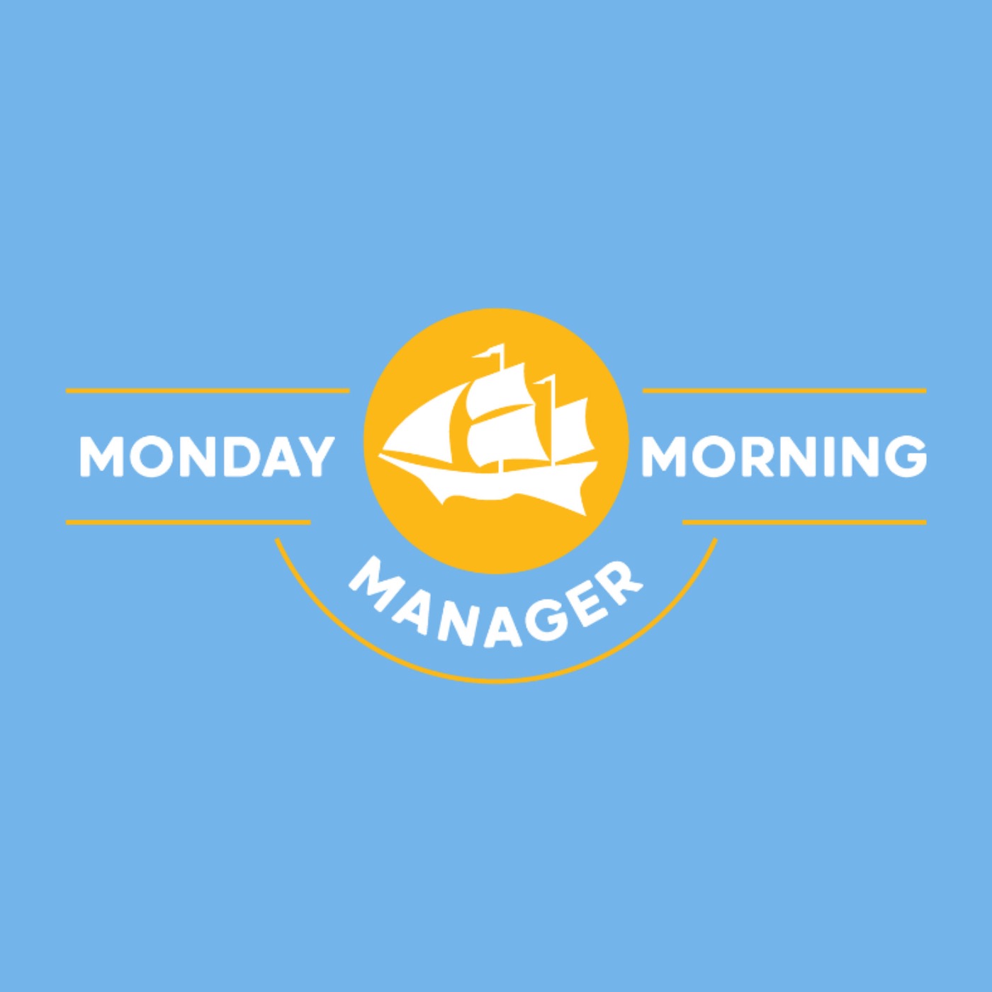 Monday Morning Manager