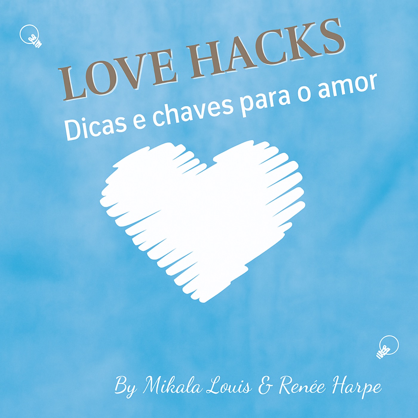 Love Hacks em Português