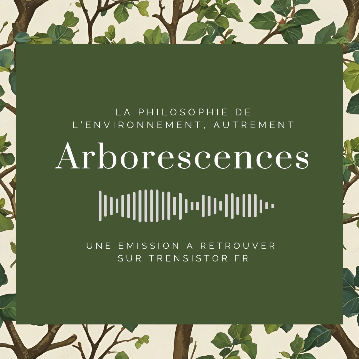 Arborescences podcast artwork