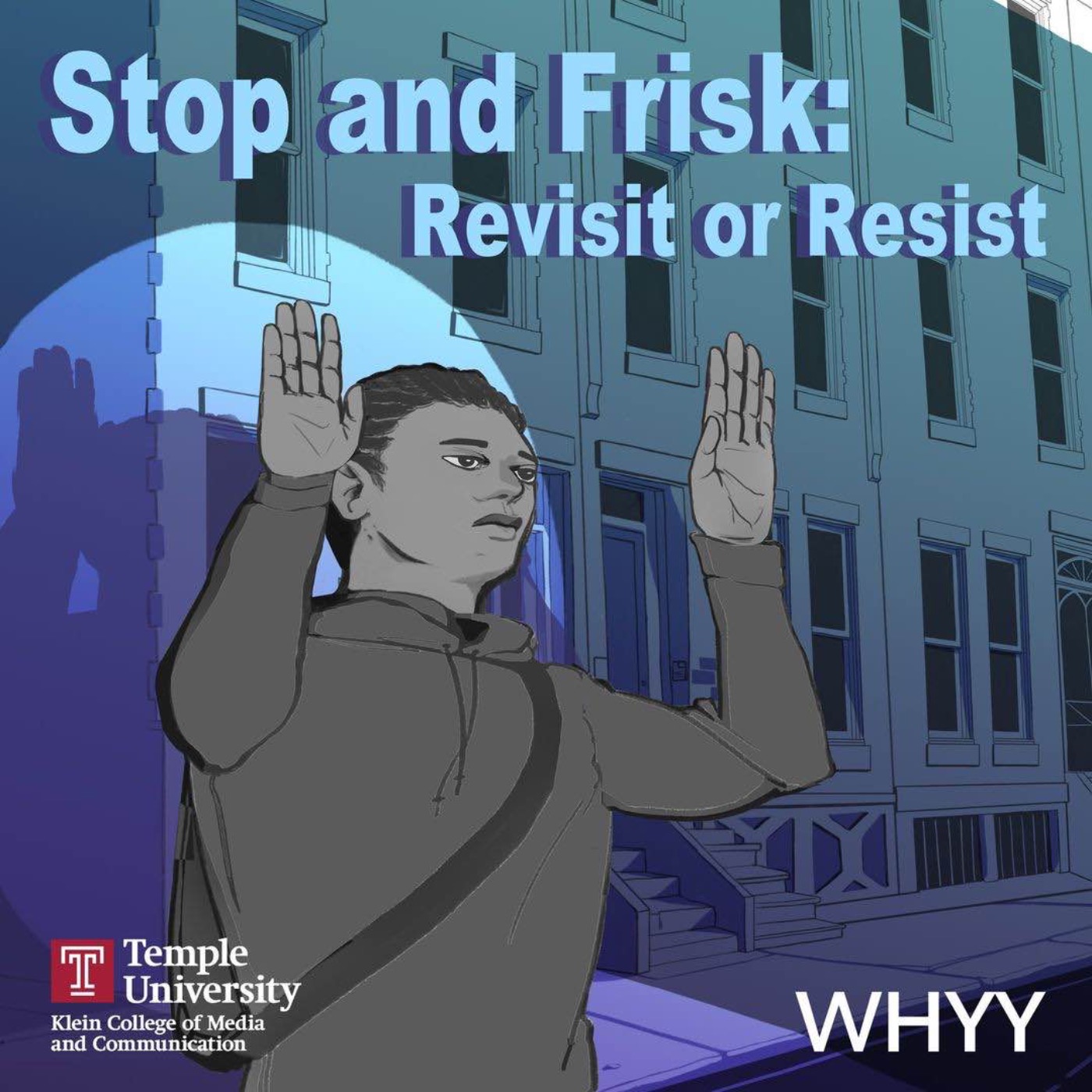 Stop and Frisk: Revisit or Resist podcast artwork