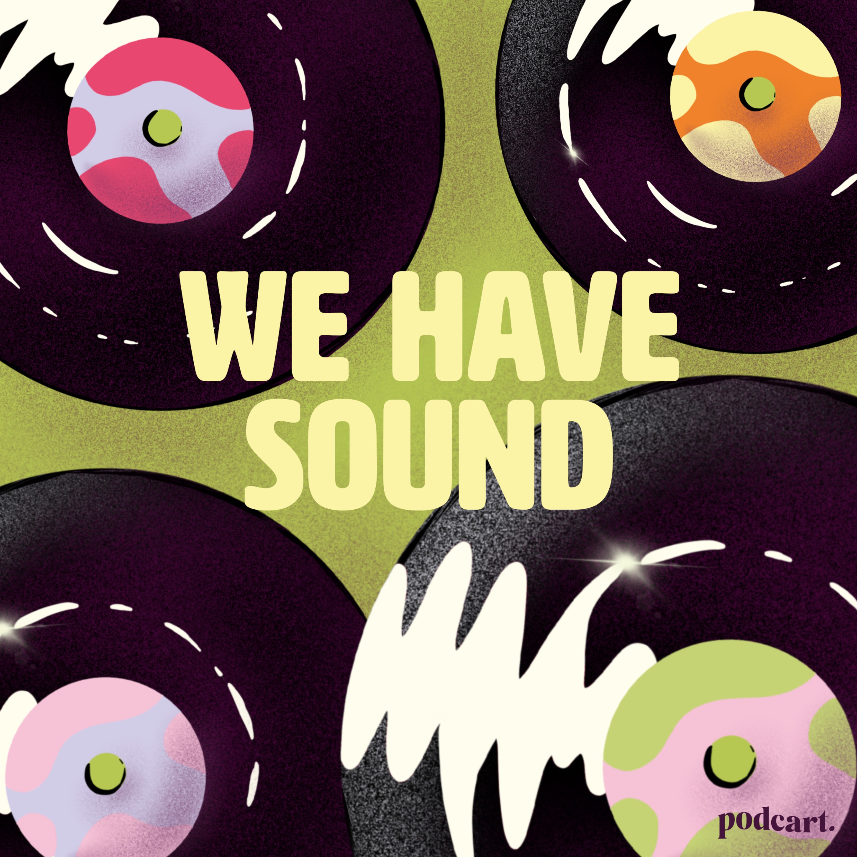 We Have Sound