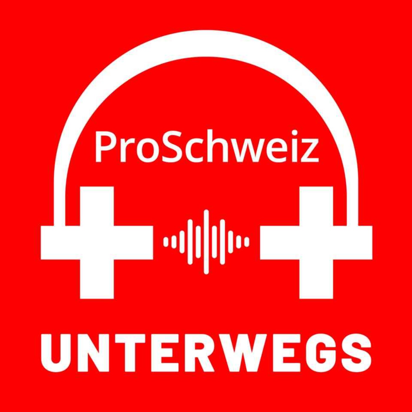 Pro Schweiz Unterwegs podcast artwork