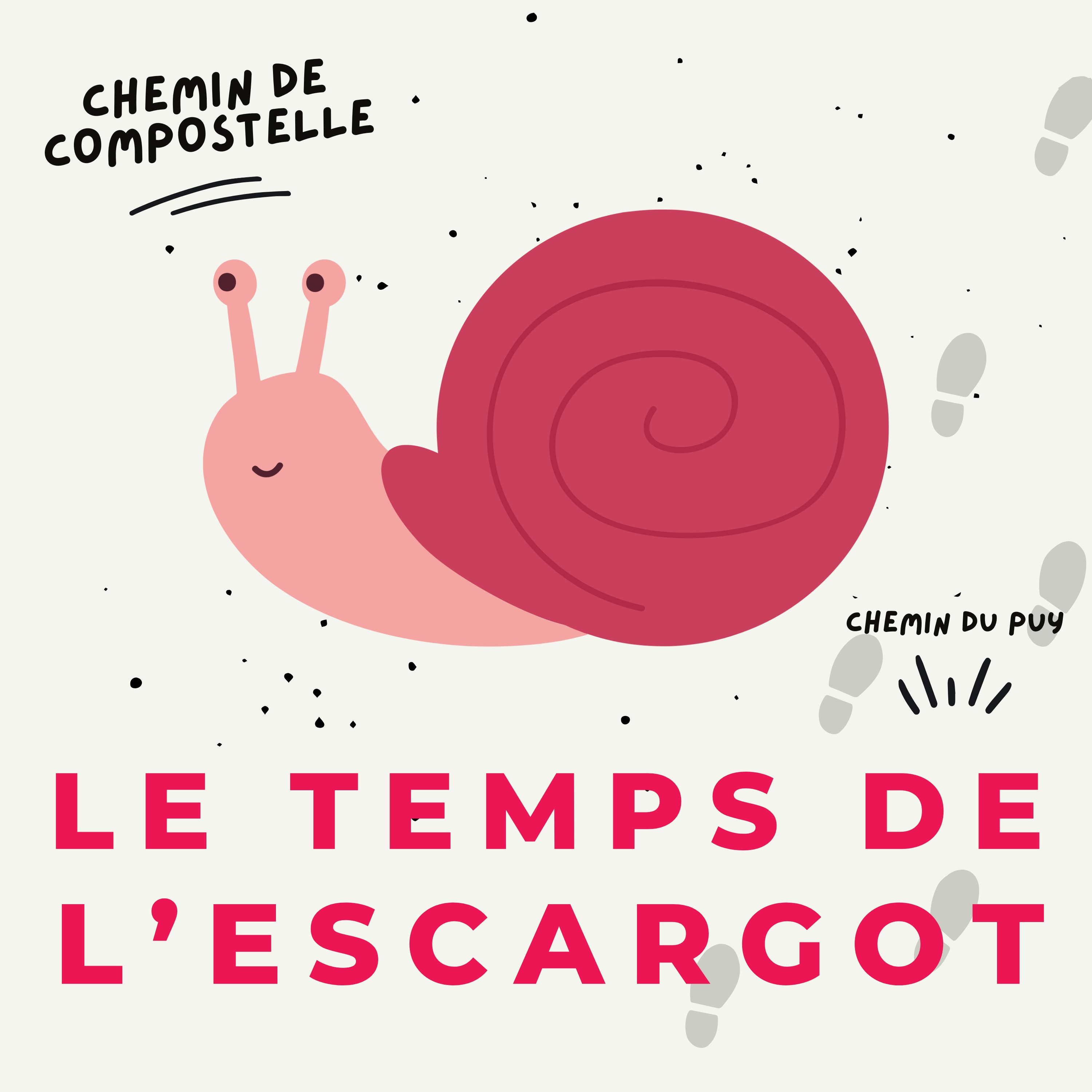Le Temps de l'Escargot  ( chemin de Compostelle ) podcast artwork