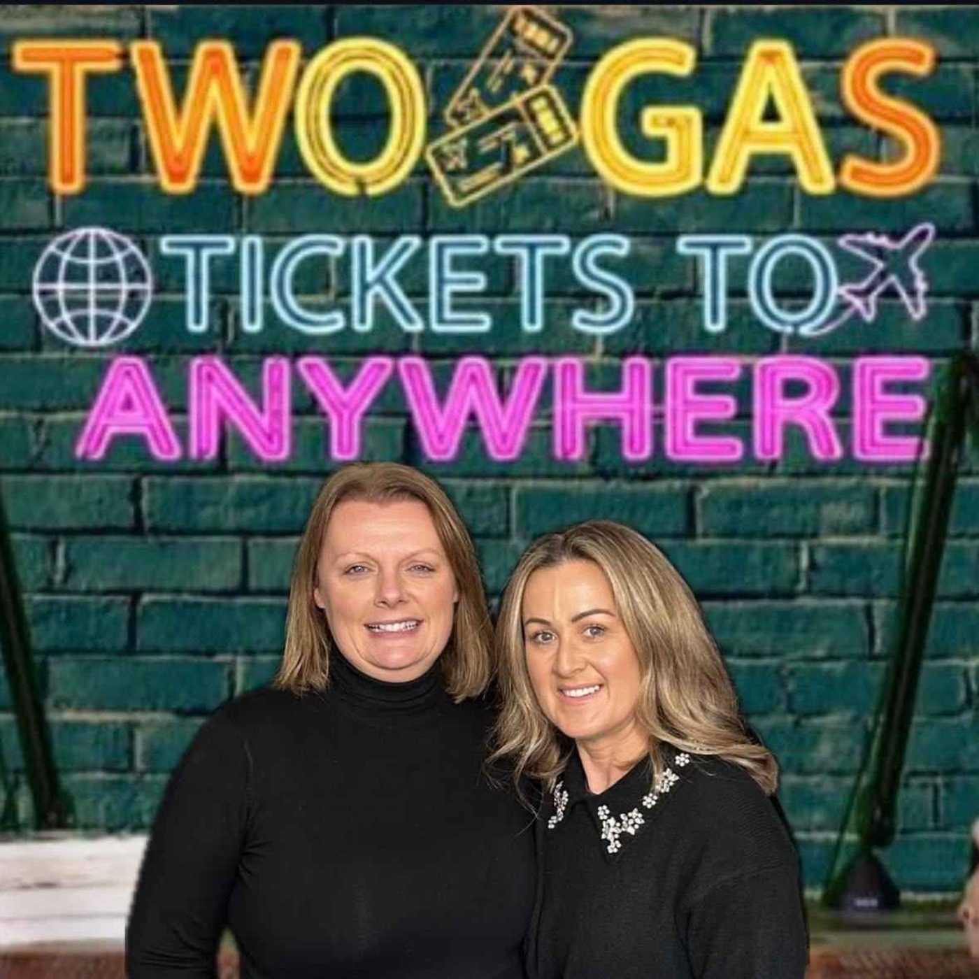 Two Gas Tickets To Anywhere