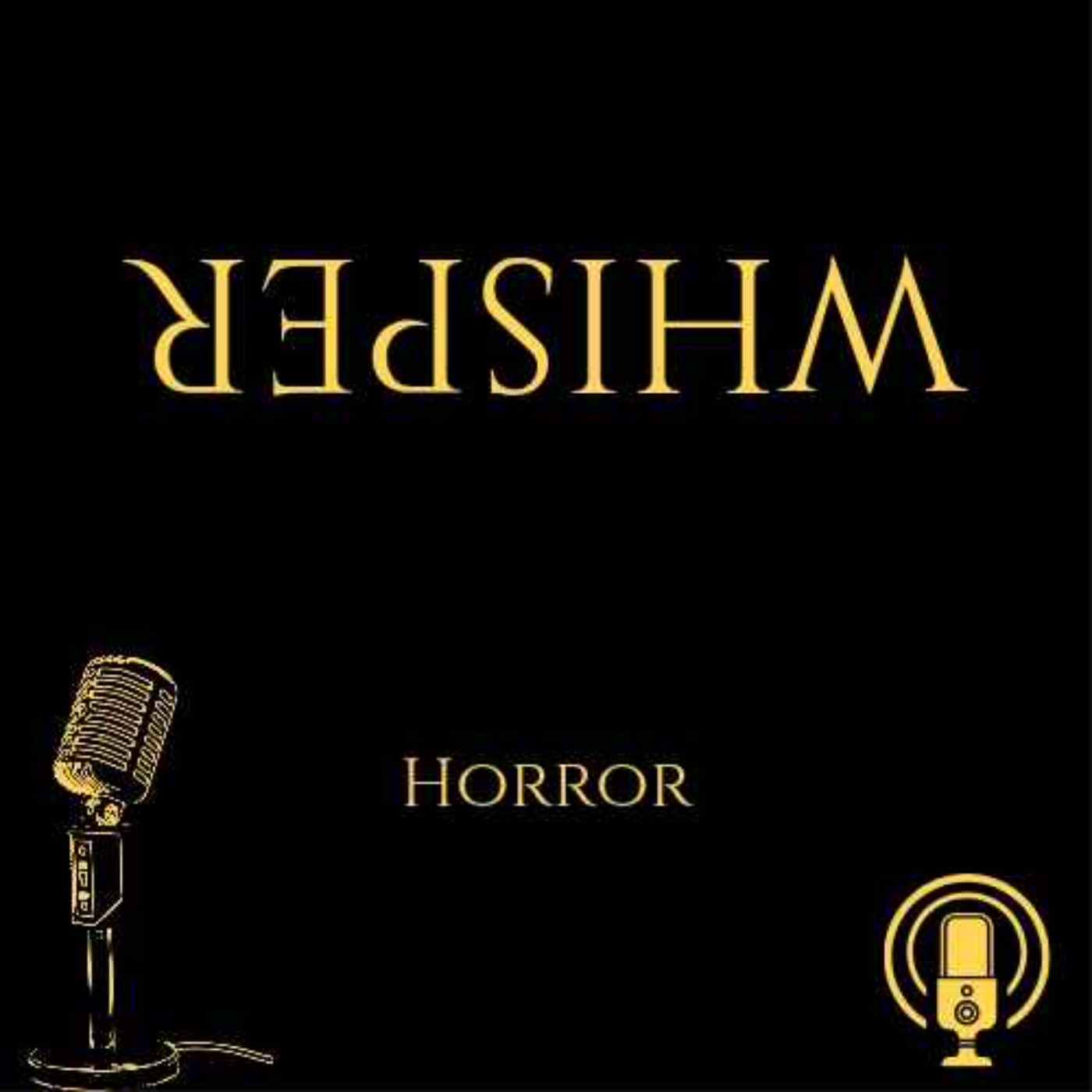 Whisper: Horror Stories & Mystery Thriller Podcast podcast artwork