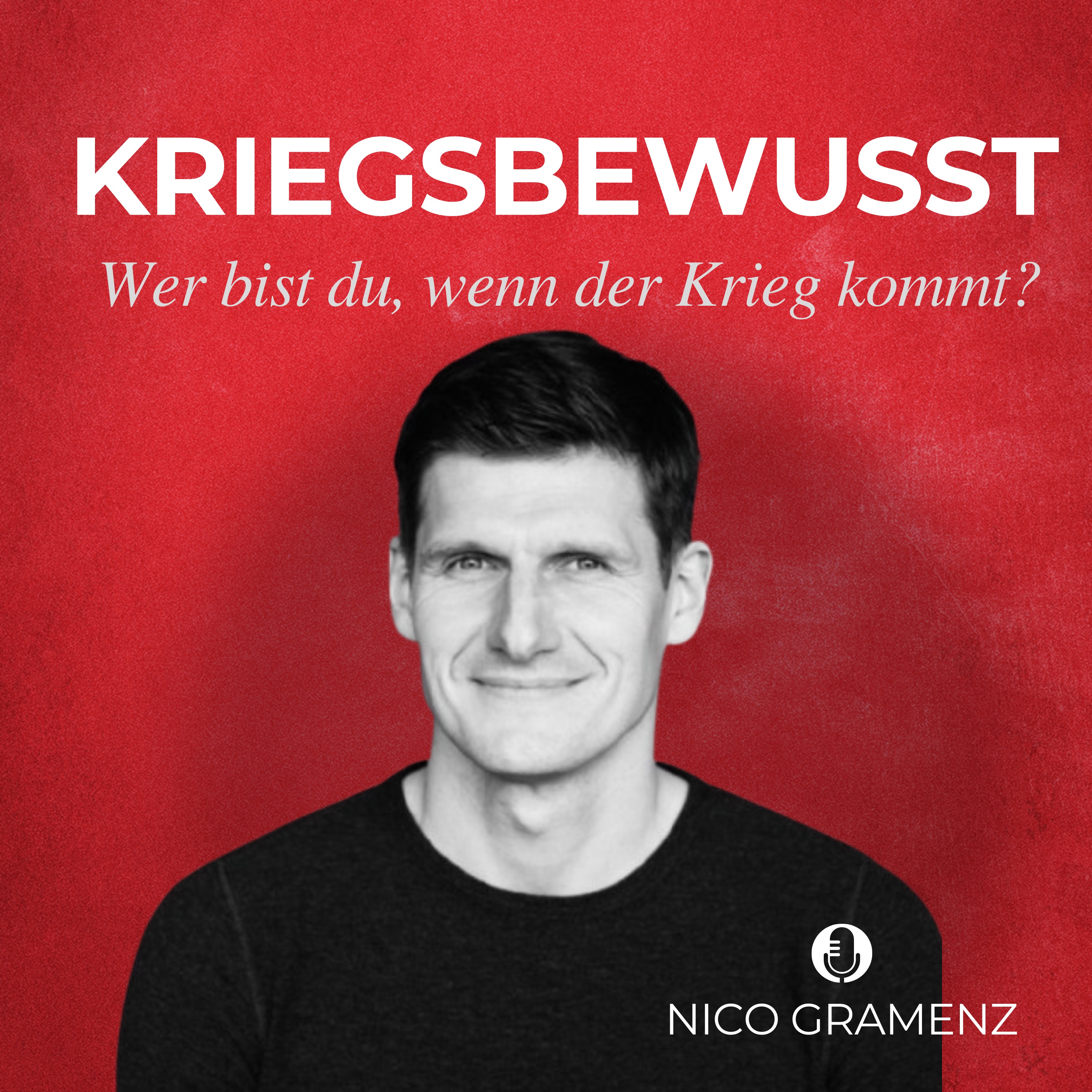 Kriegsbewusst - Wer bist du, wenn der Krieg kommt?