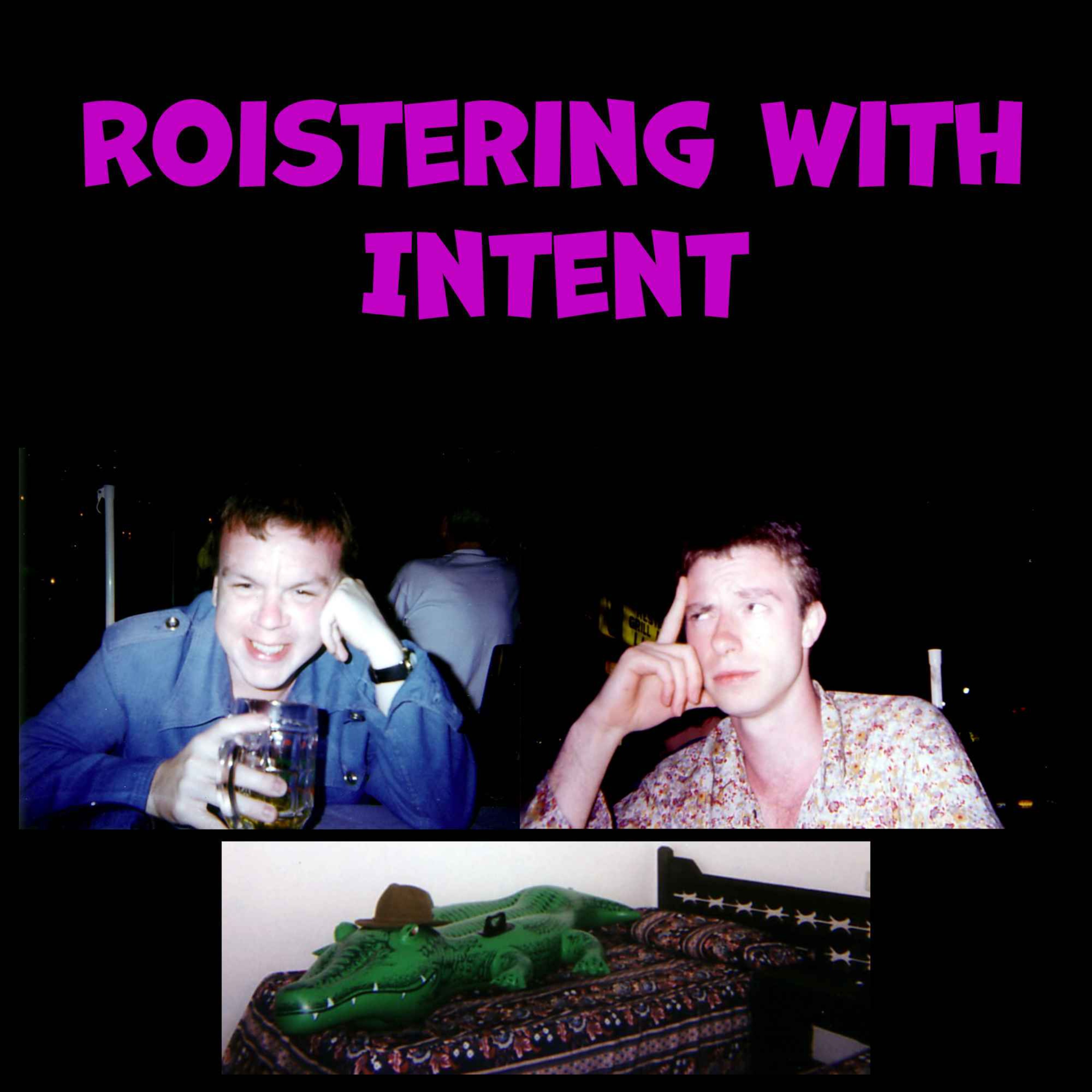 Roistering With Intent cover art