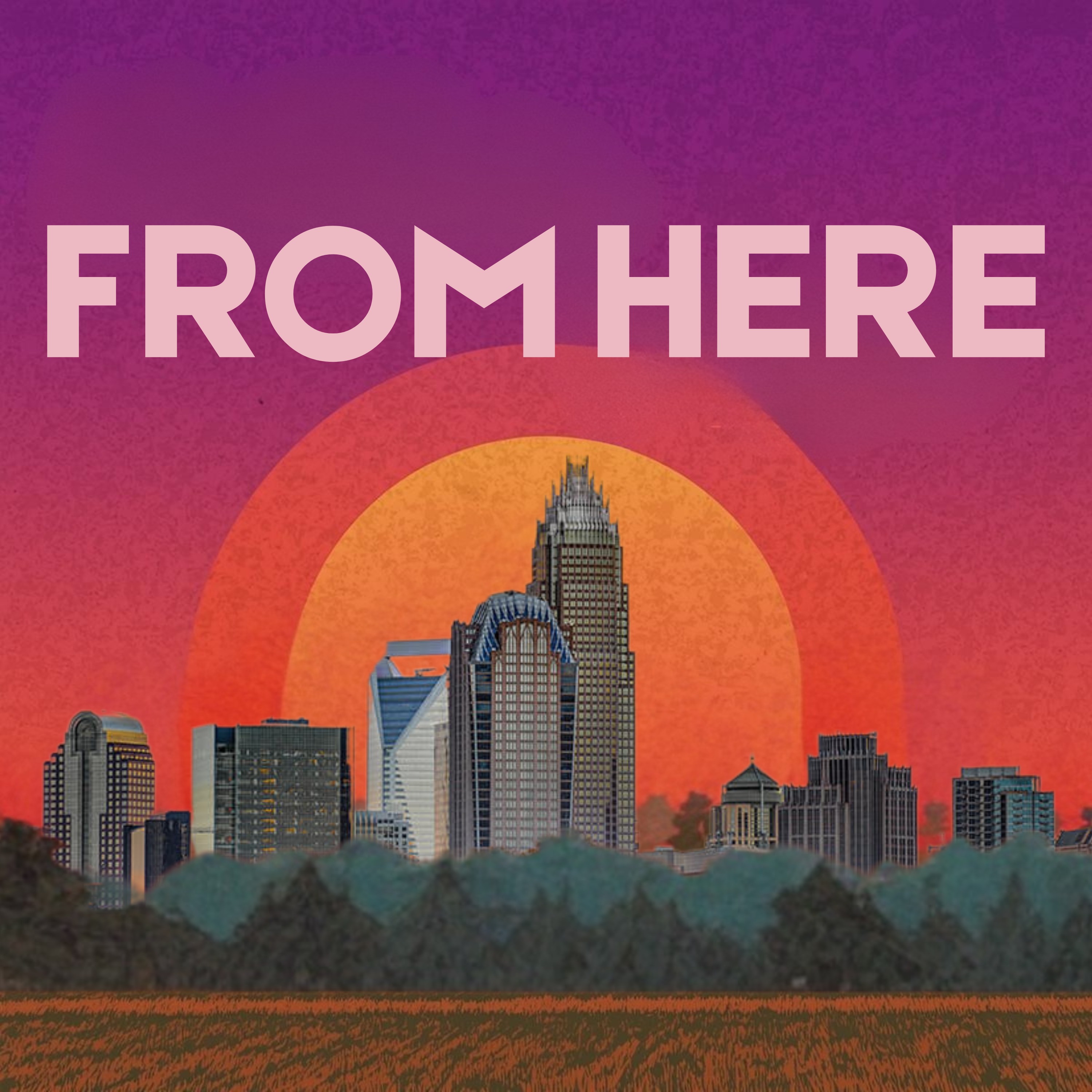 From Here podcast artwork