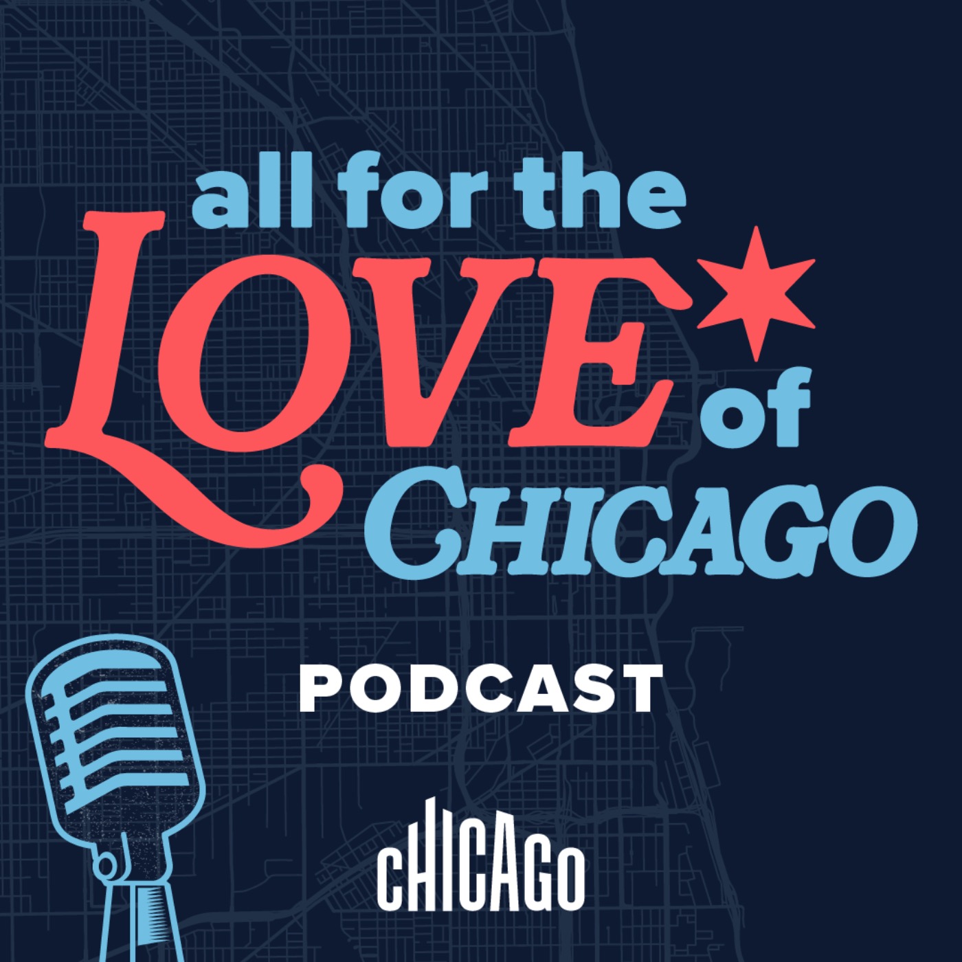 All For The Love of Chicago