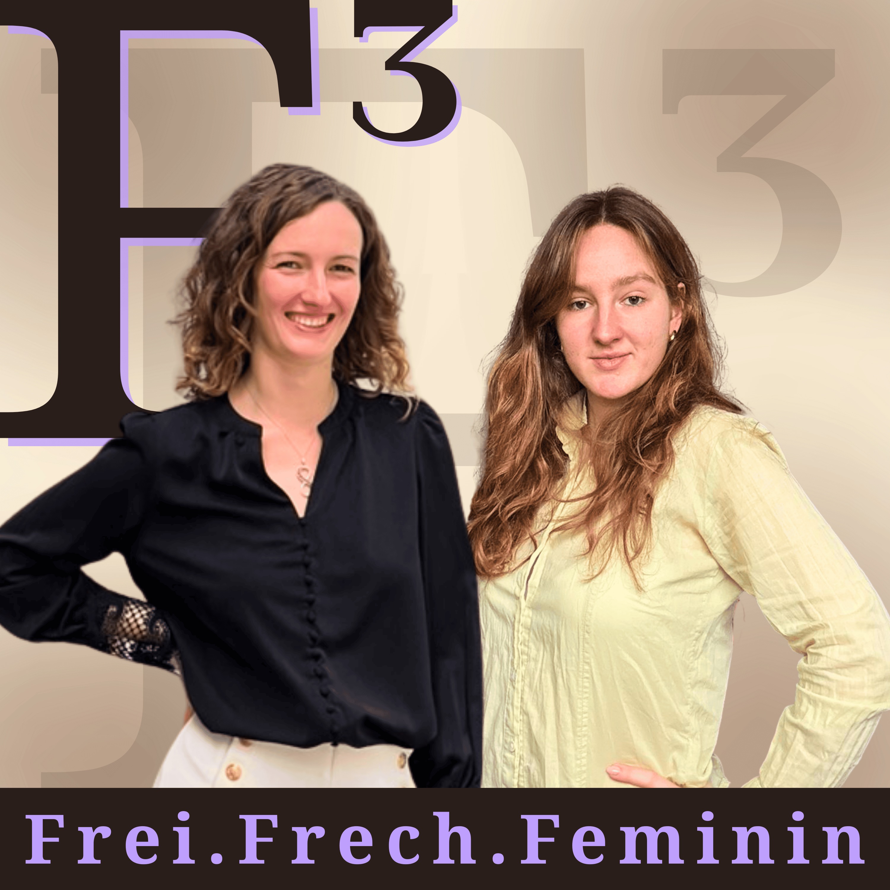 F hoch 3 – Frei. Frech. Feminin. podcast artwork