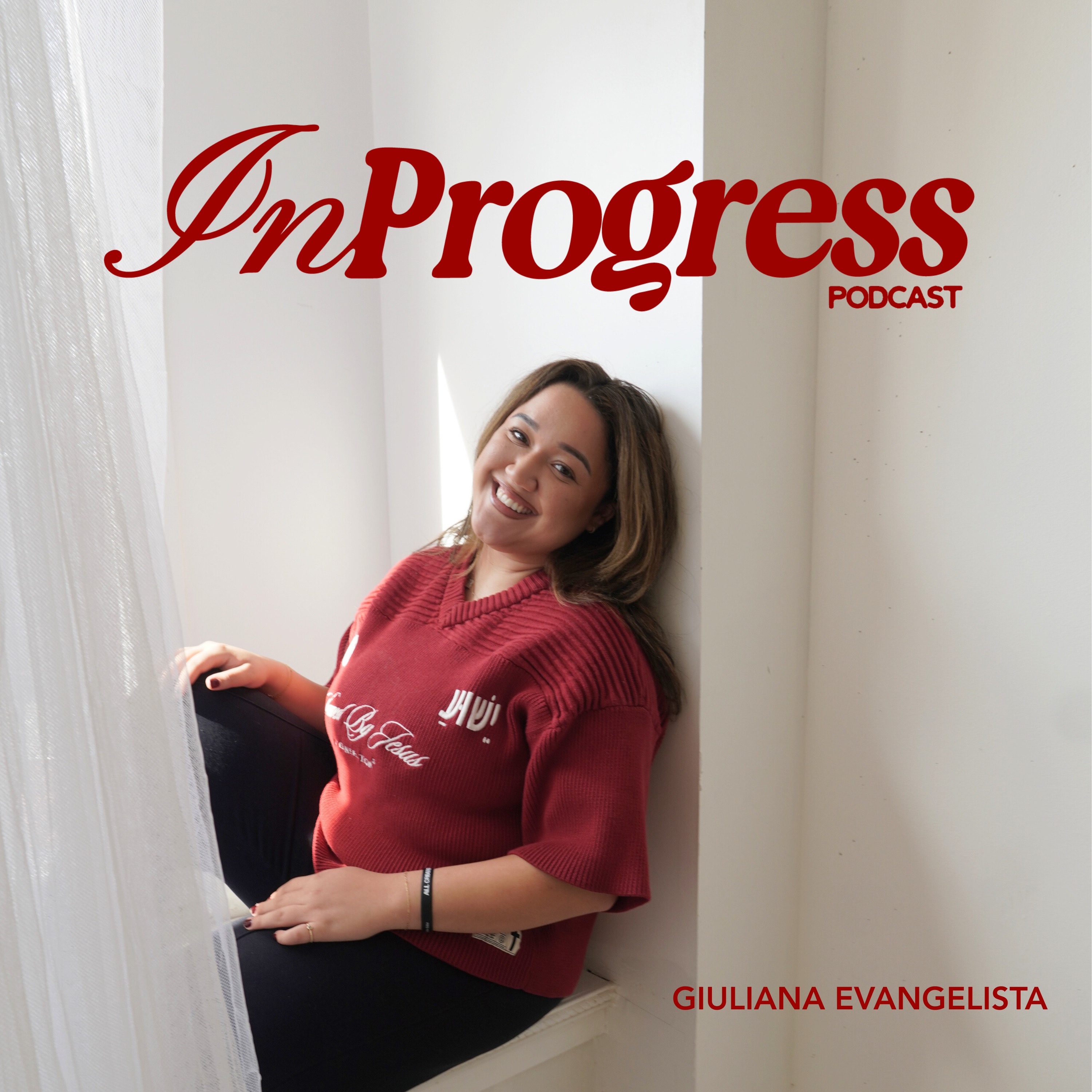 In Progress with Giuliana Evangelista podcast artwork