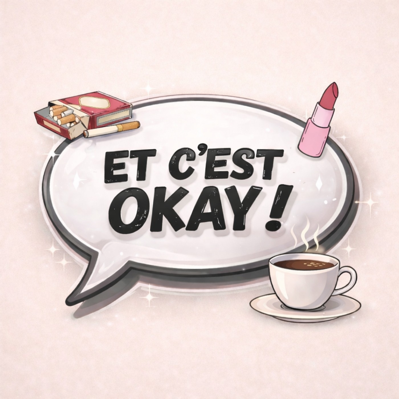 Et c'est okay !
