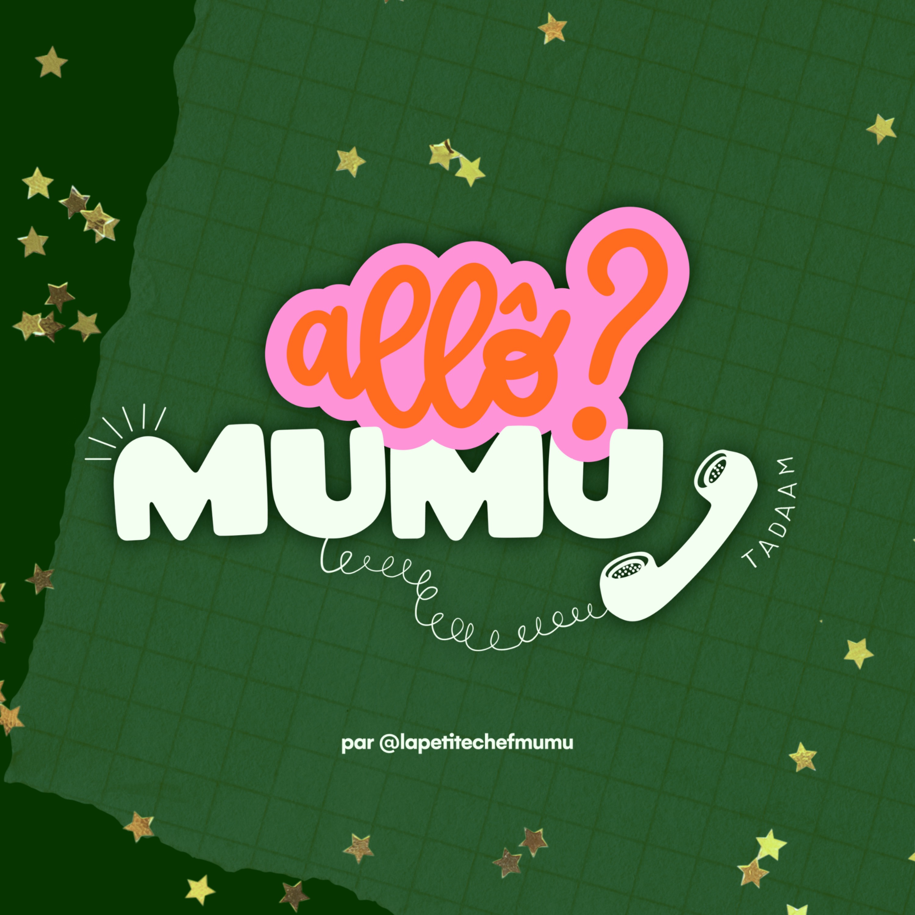 Allô ? Mumu