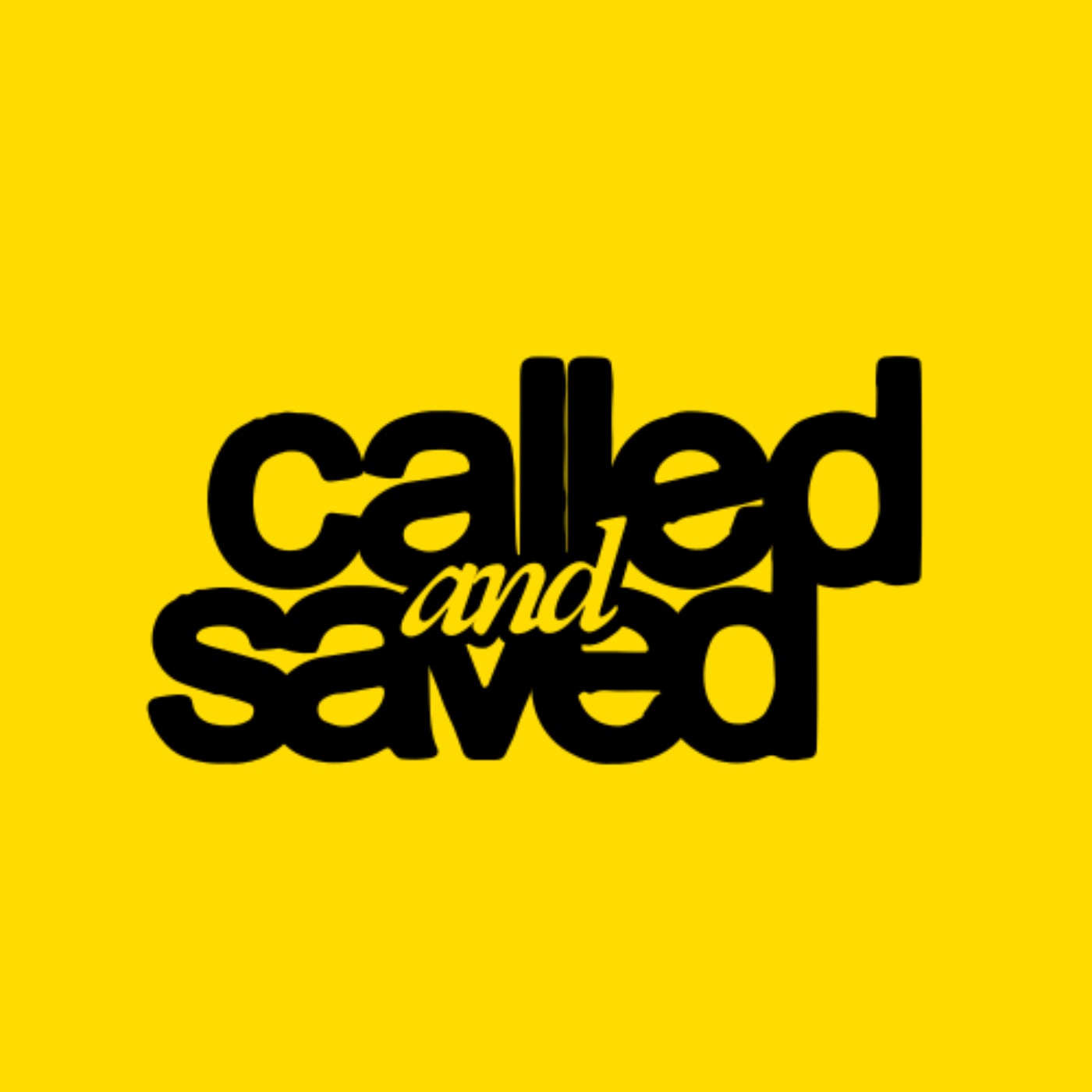 calledandsaved