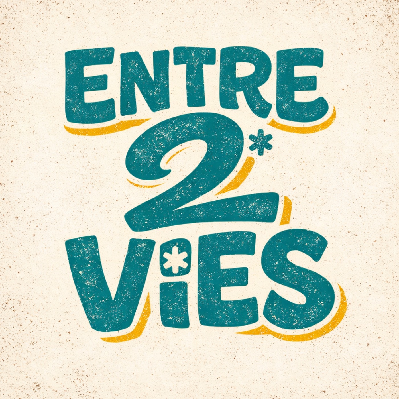 Entre 2 Vies cover art