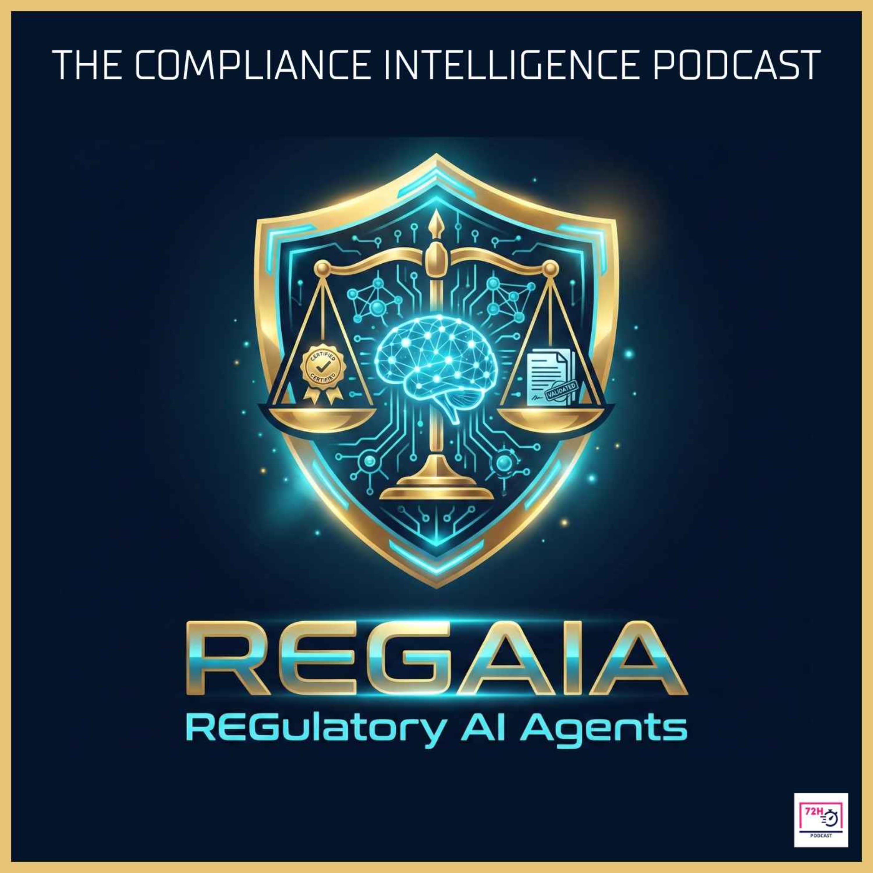 REGAIA - REGulatory AI Agents - The compliance podcast cover art