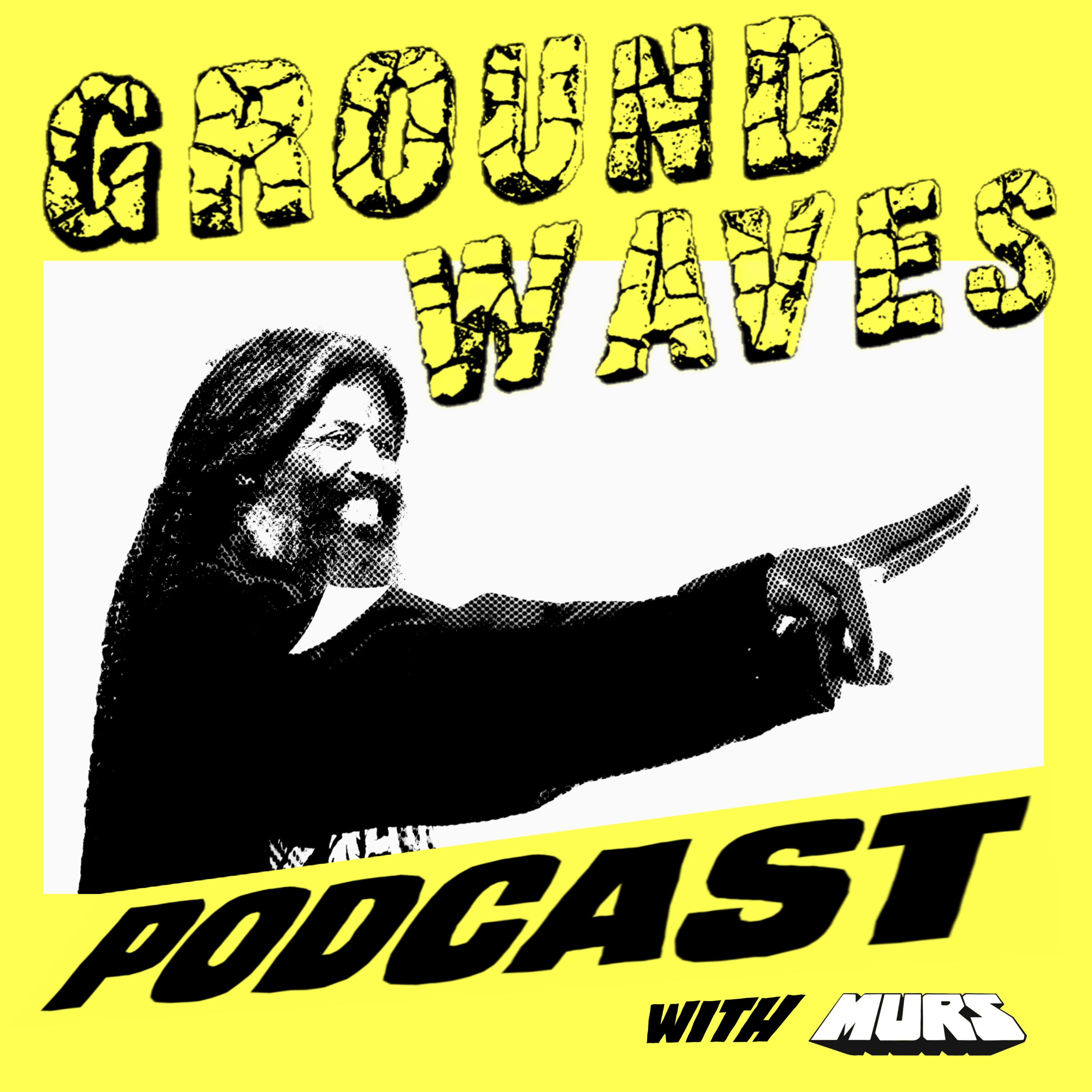 GROUNDWAVES PODCAST cover art