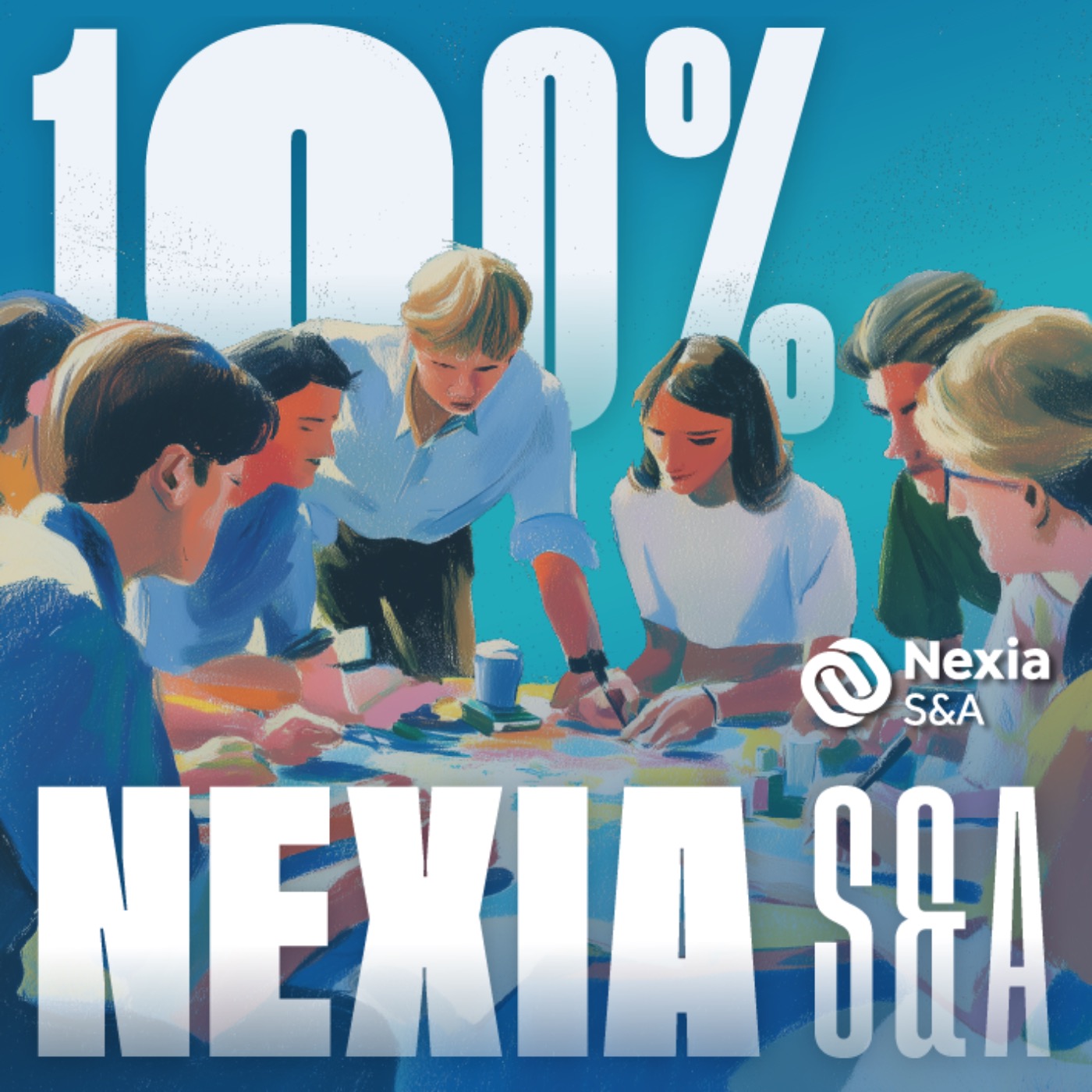 100 % Nous : celles et ceux qui font vivre Nexia S&A