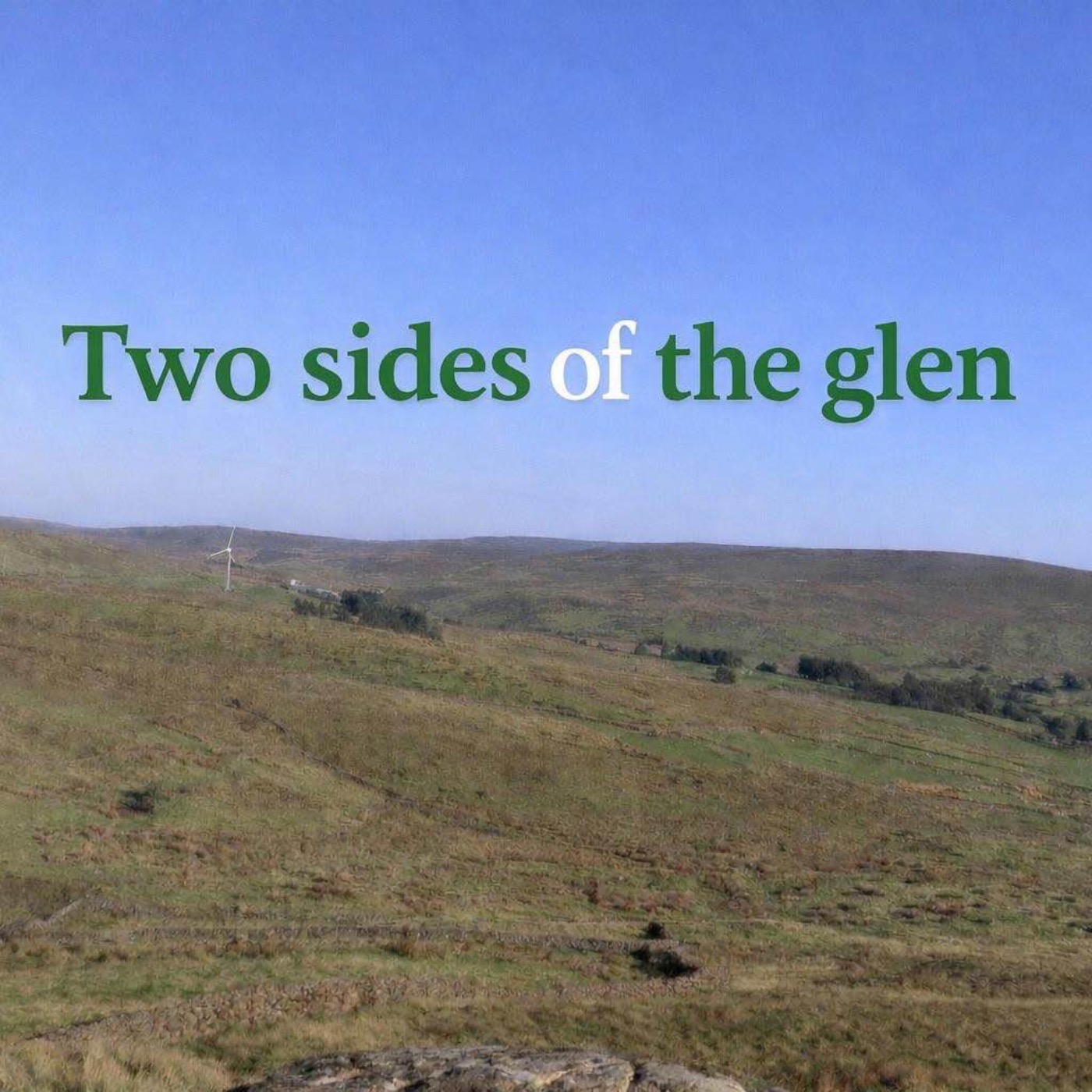 The Two Sides Of The Glen podcast artwork