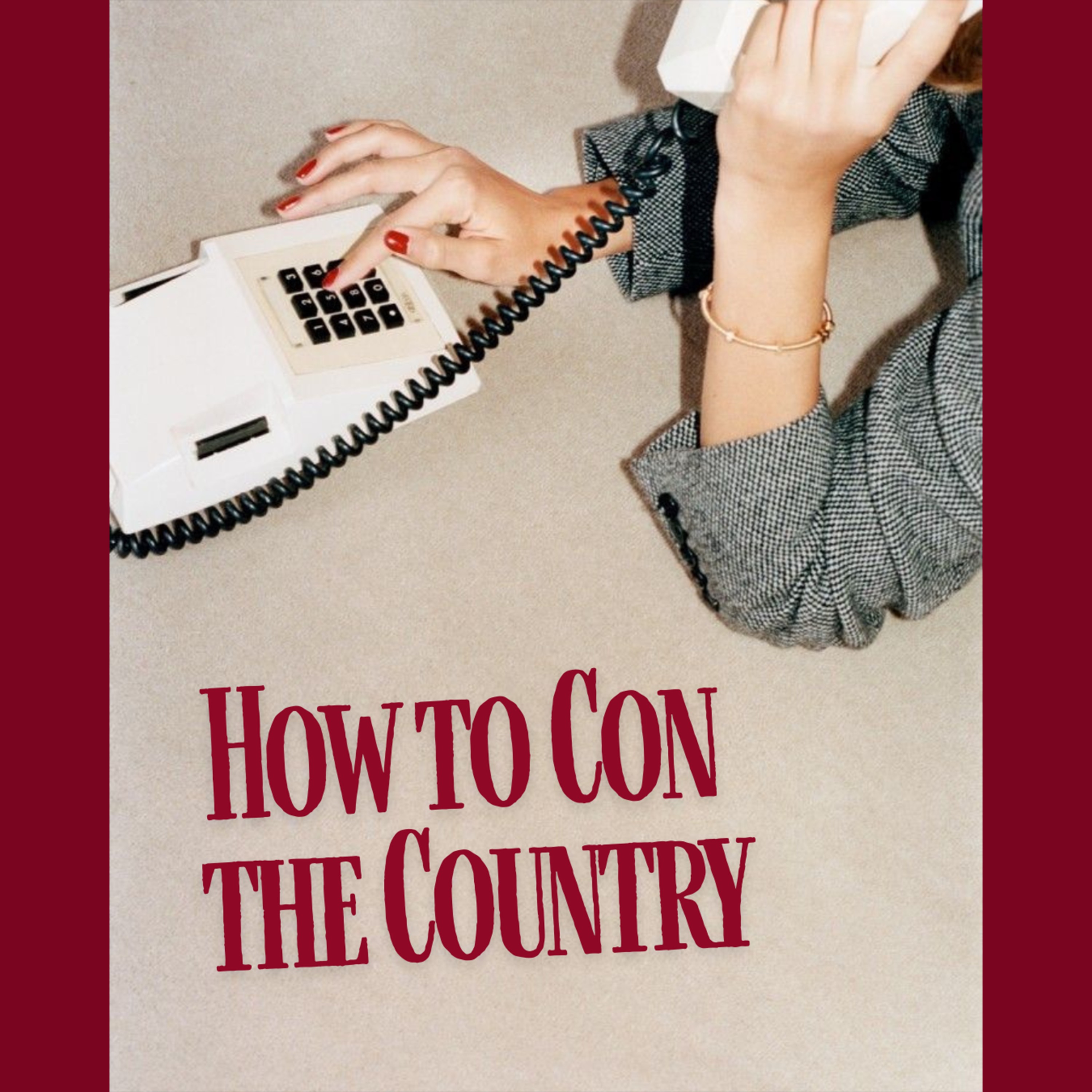 How to Con the Country