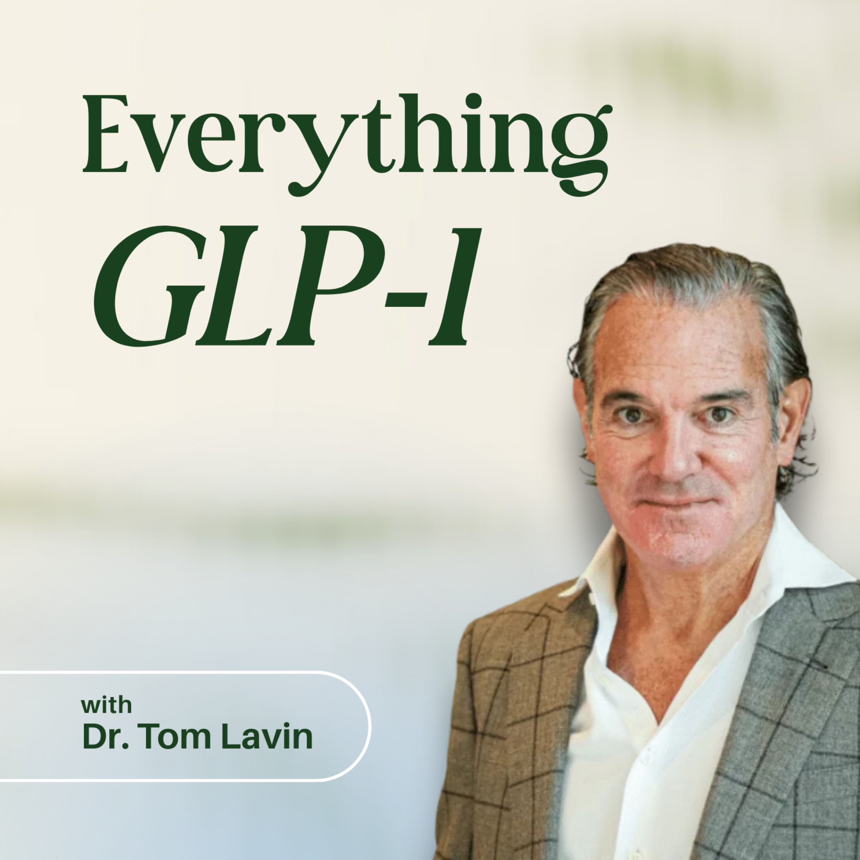 Everything GLP-1