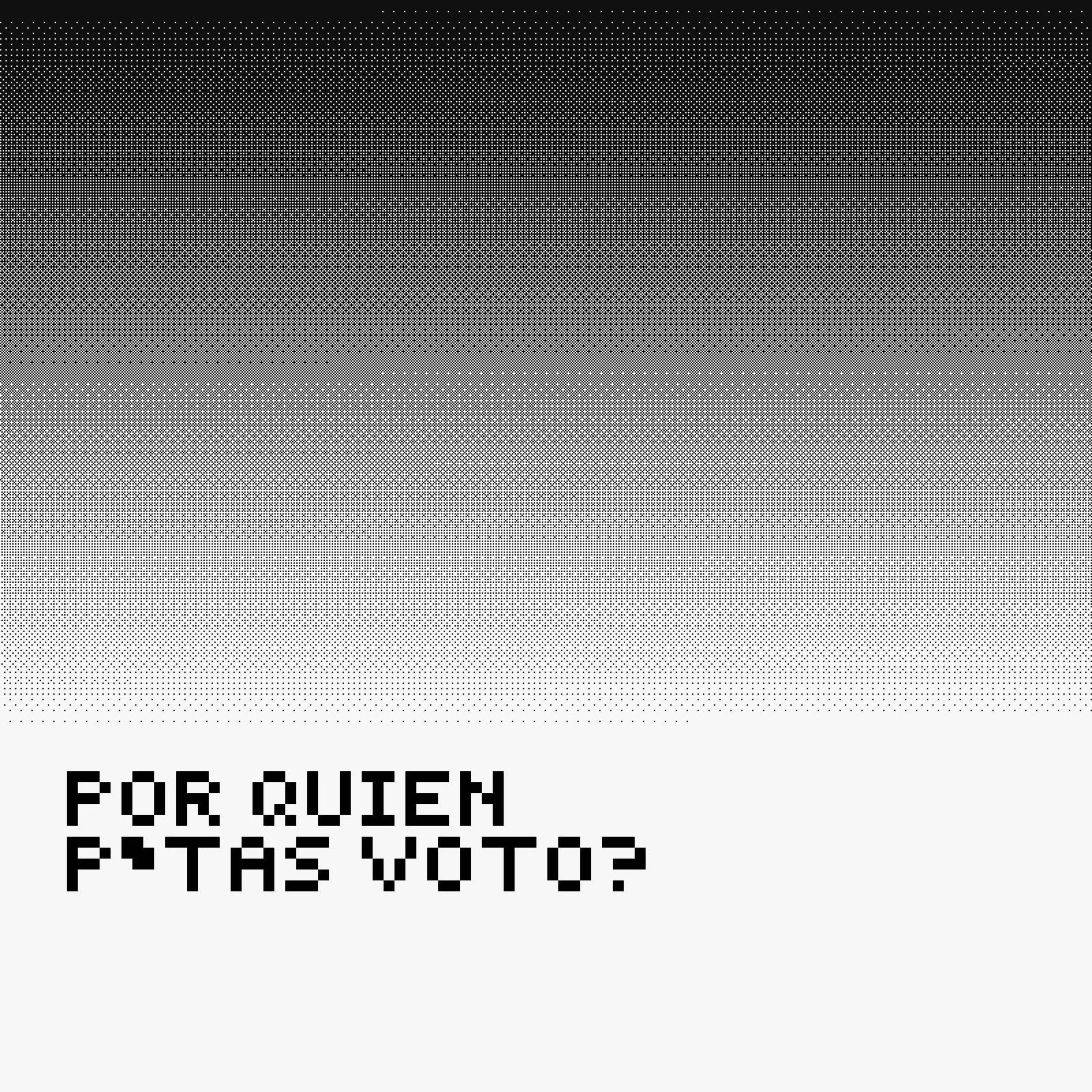 ¿Por quién p*tas voto? podcast artwork