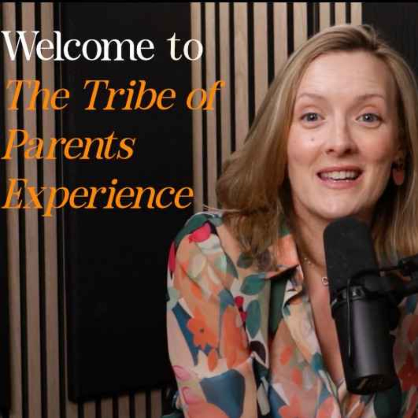 The Tribe of Parents Experience