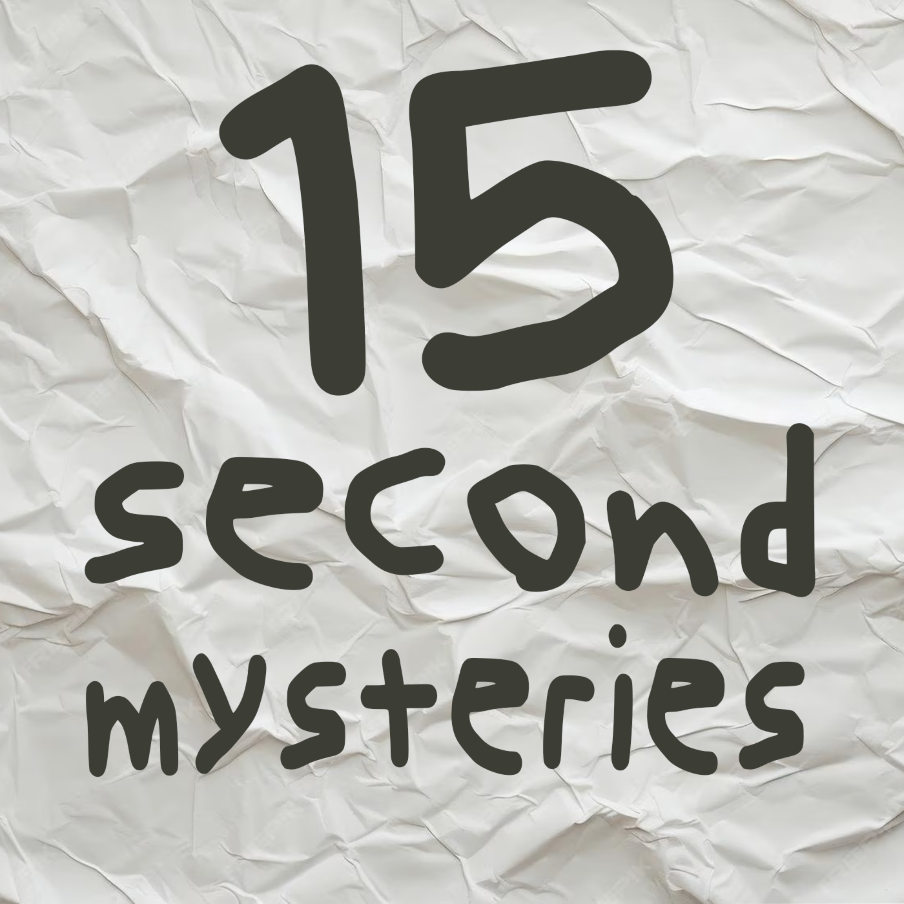 15 Second Mysteries podcast artwork
