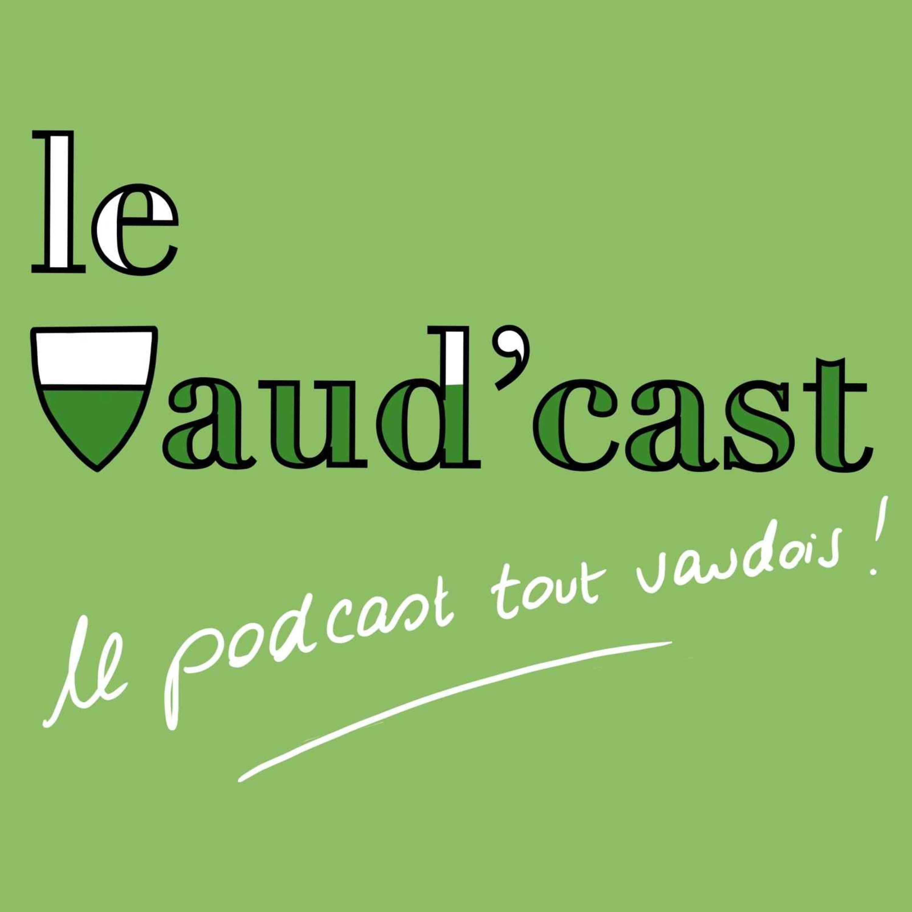 Le Vaud'cast podcast artwork