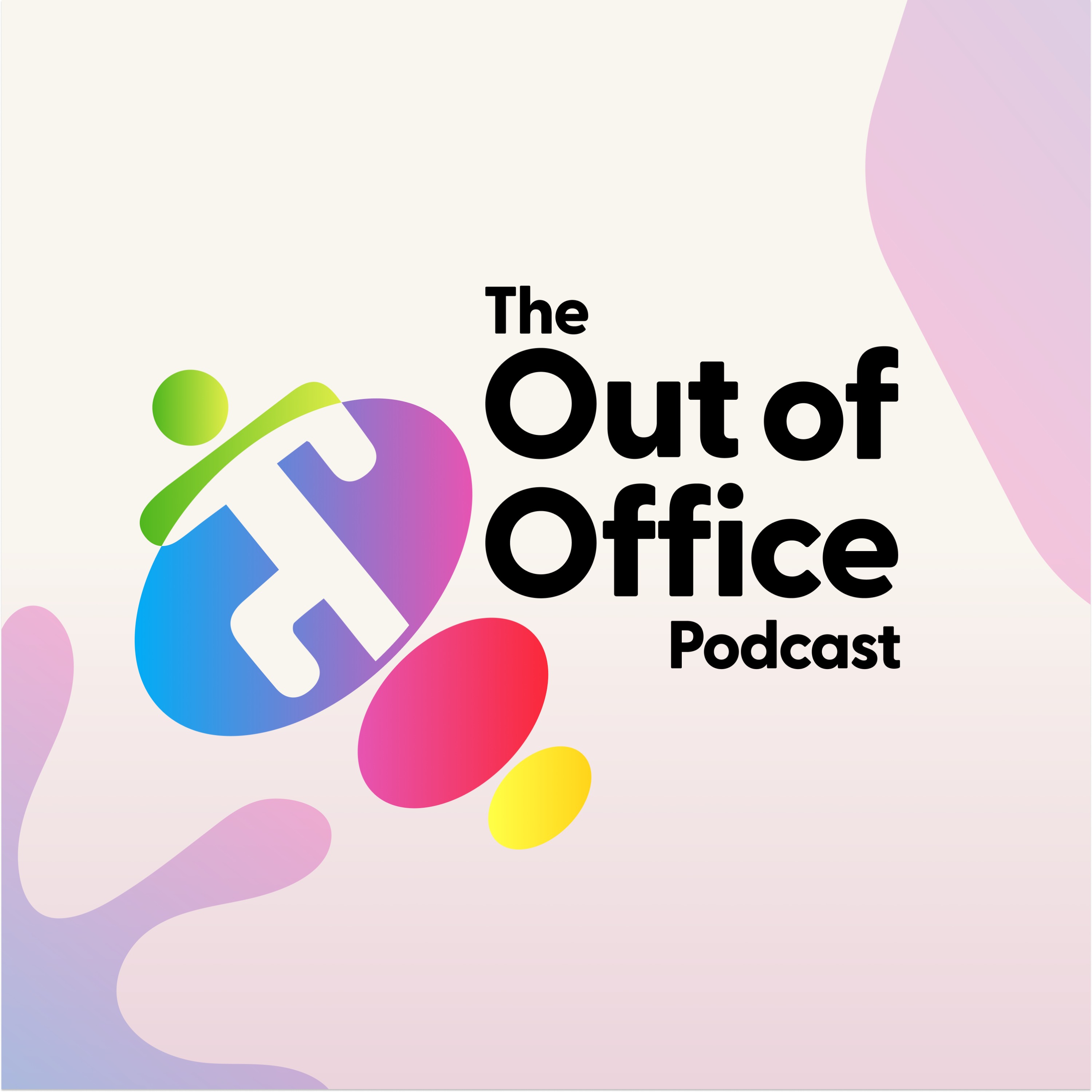 The Out Of Office Podcast