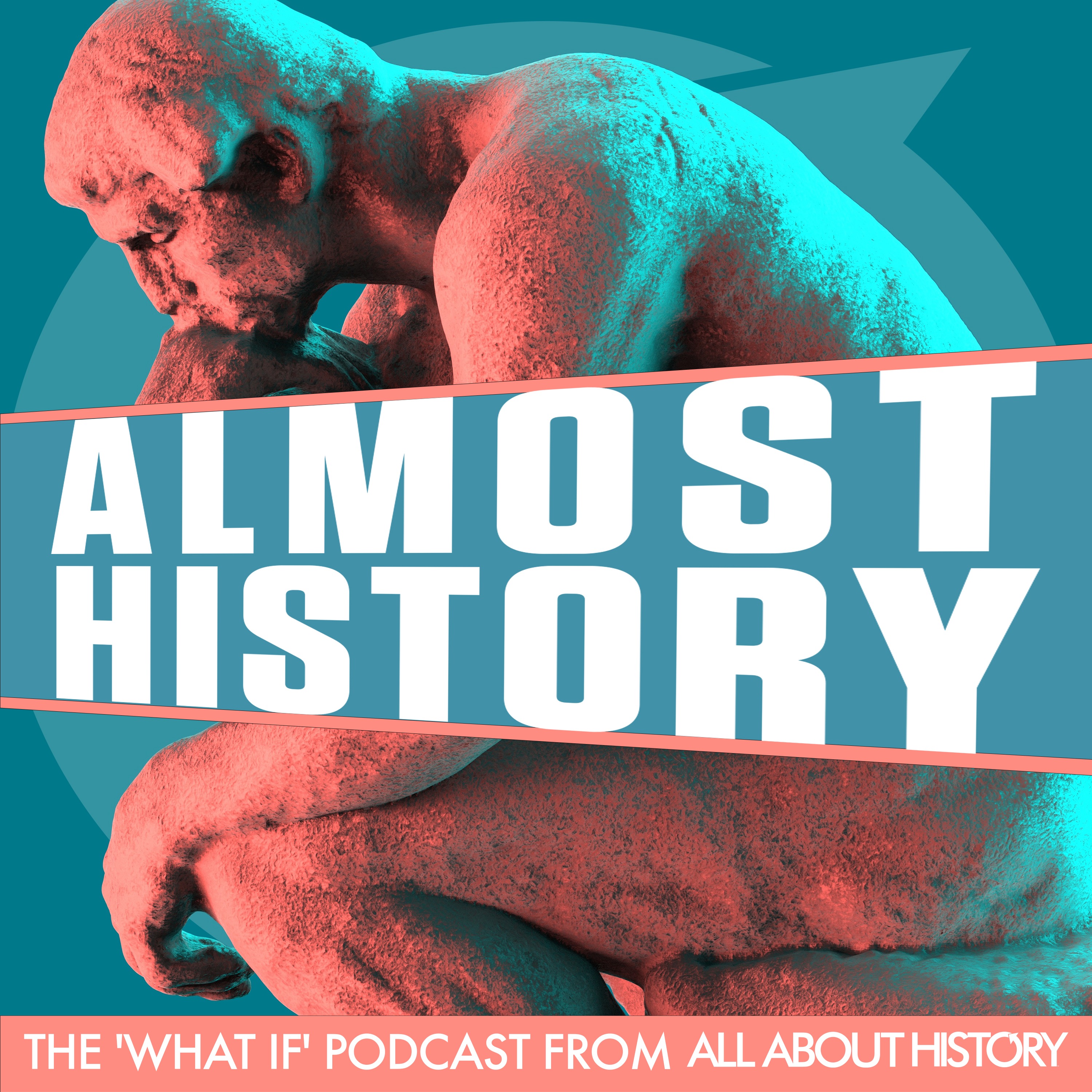 Almost History: The 'What If' Podcast