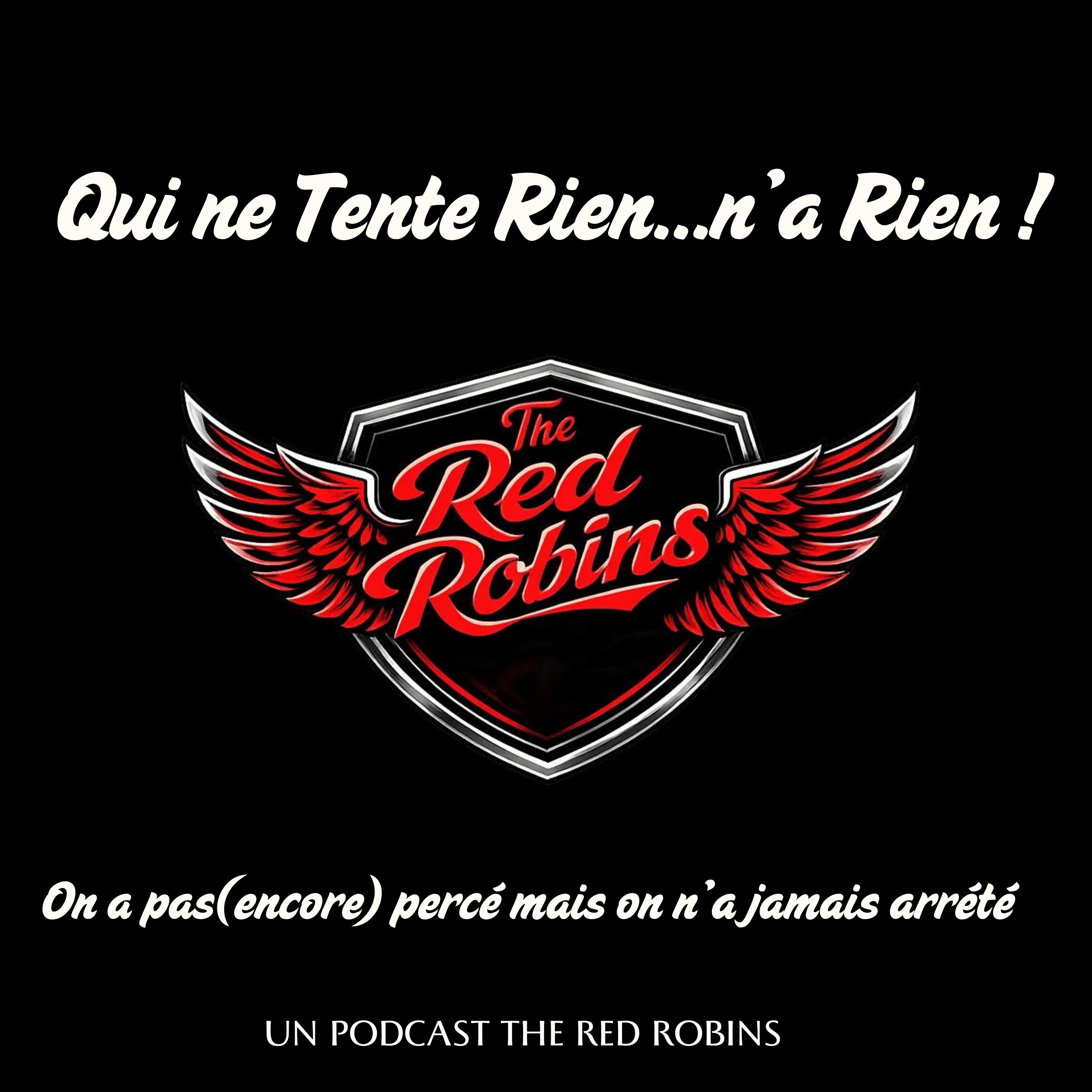 Qui ne tente rien...n'a rien