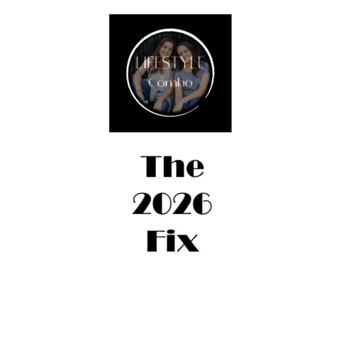 The 2026 Fix