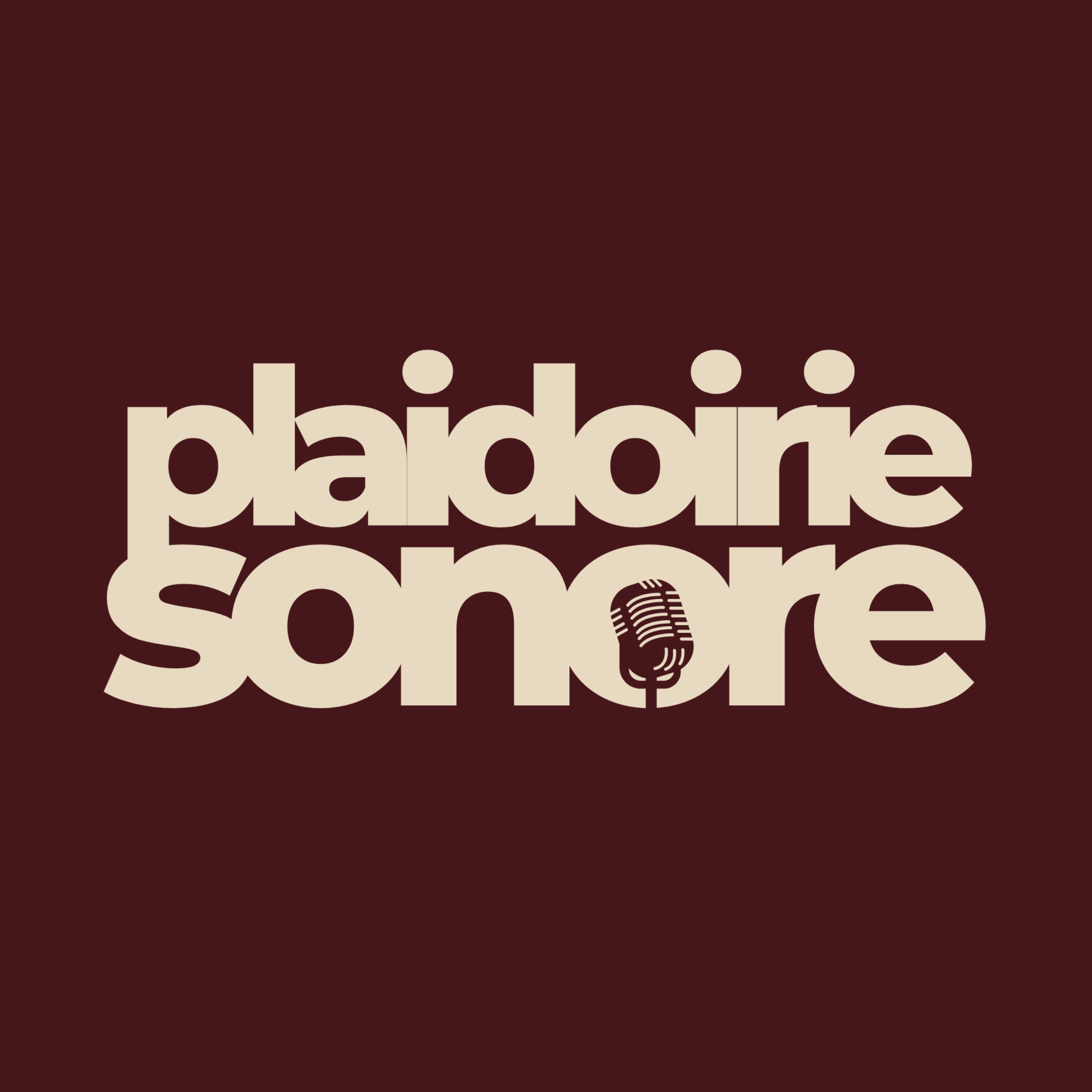 Plaidoirie Sonore