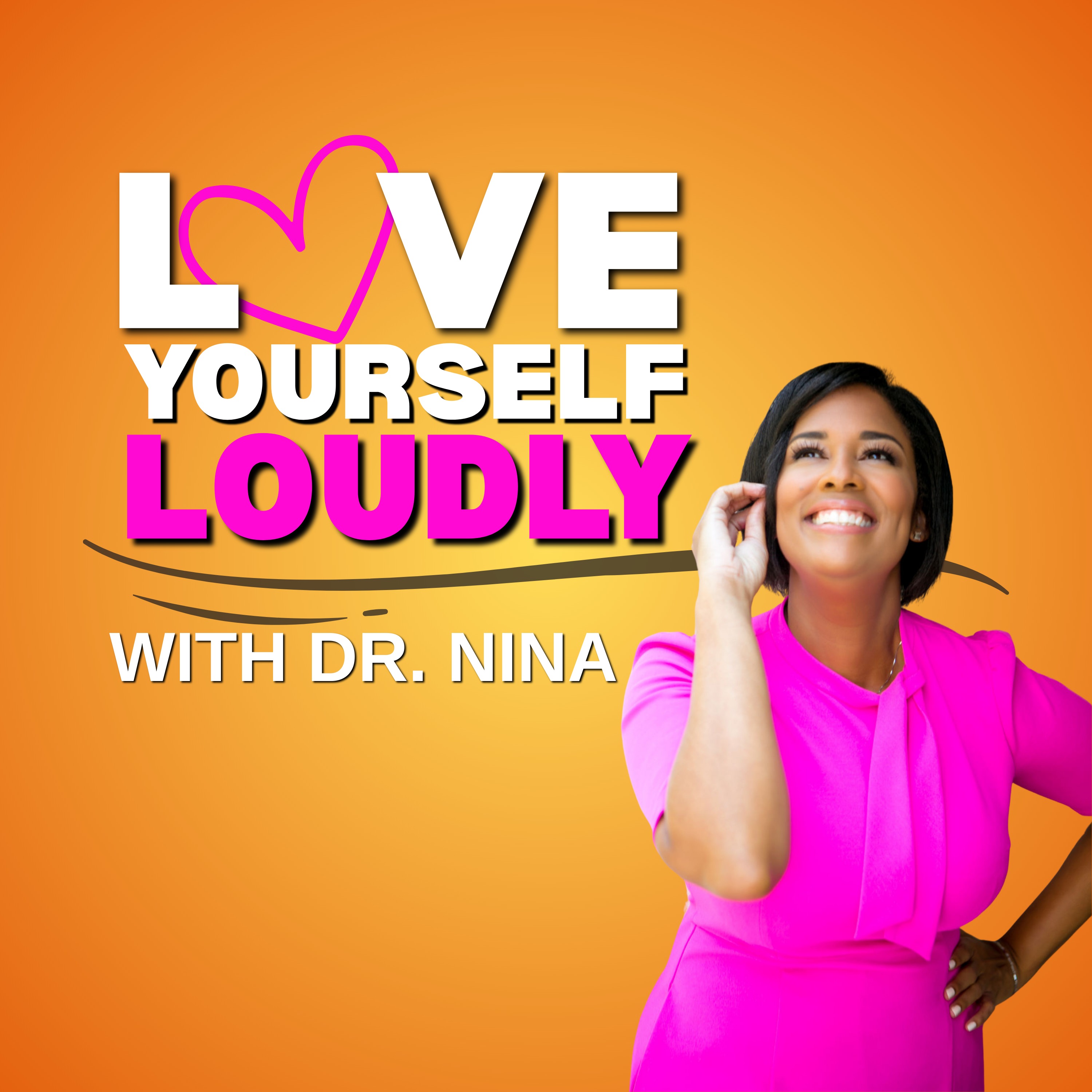 Love Yourself Loudly