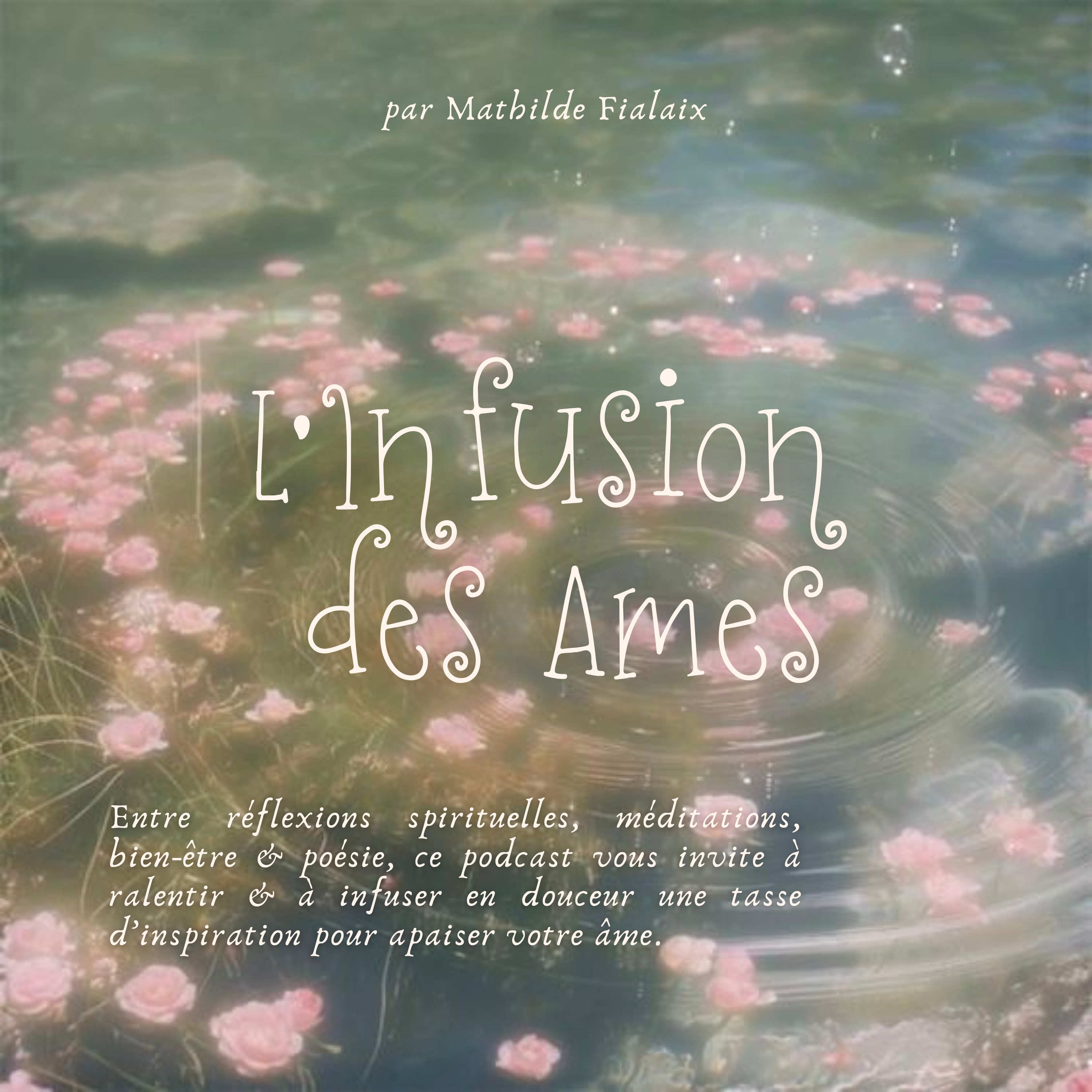 L'Infusion des Âmes