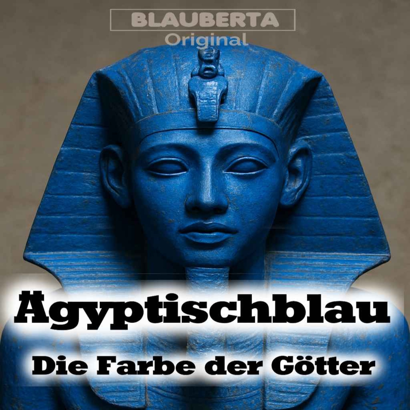 Ägyptischblau - die Farbe der Götter