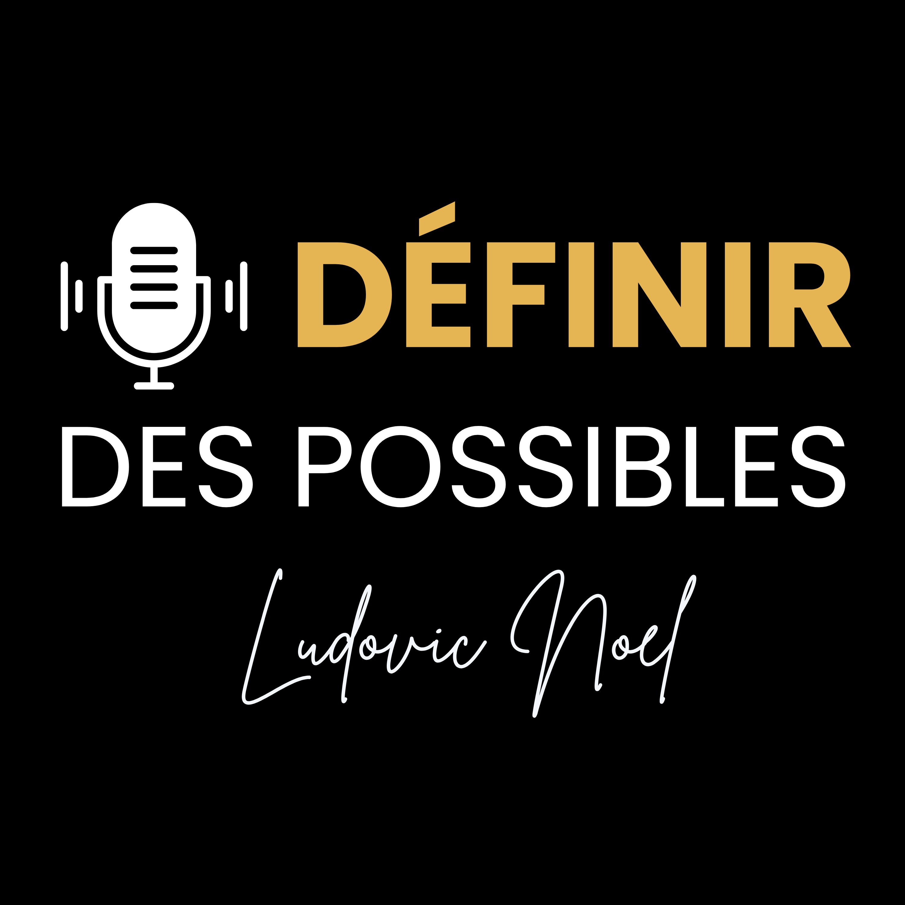 Définir des possibles - Podcast