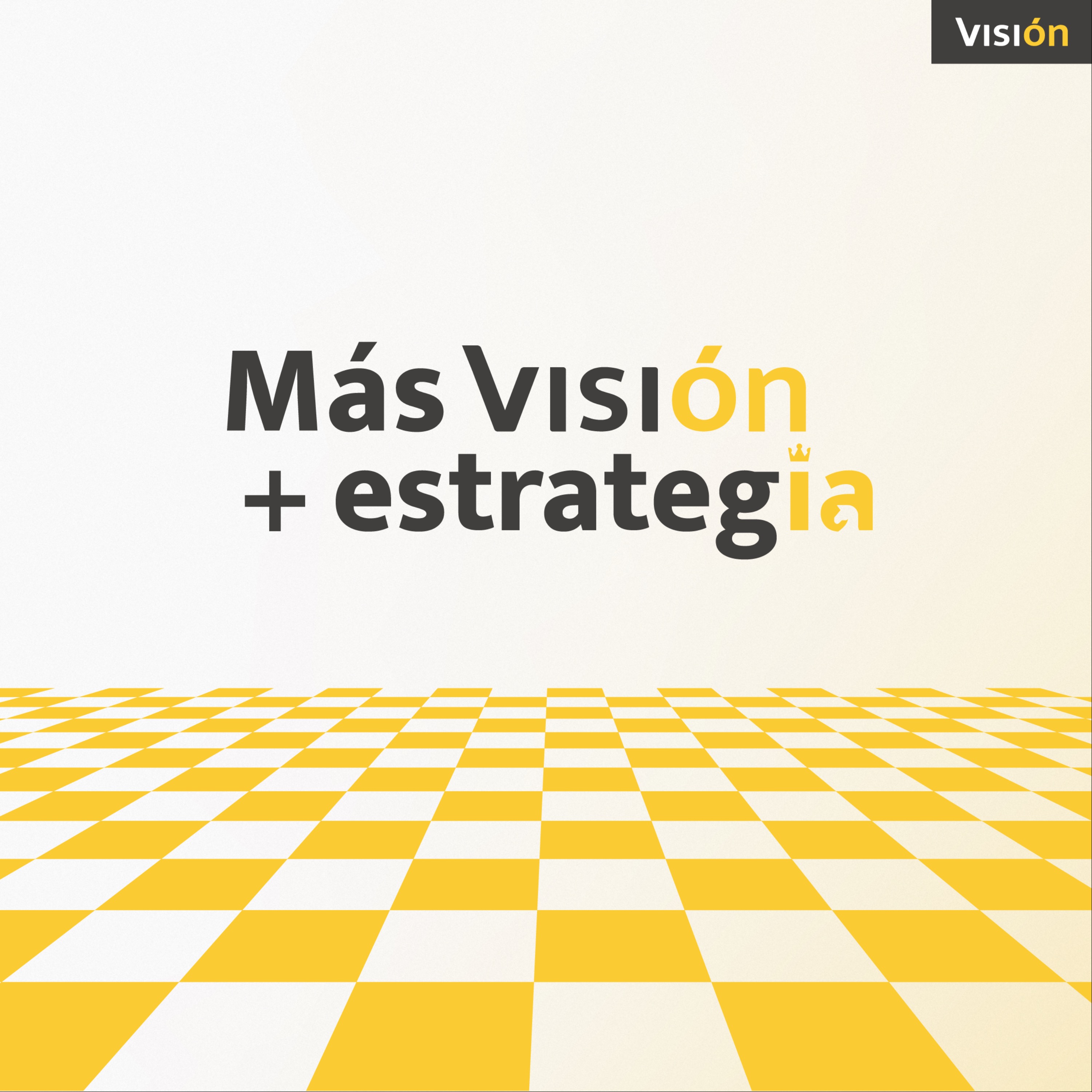 Más Visión + EstrategIA