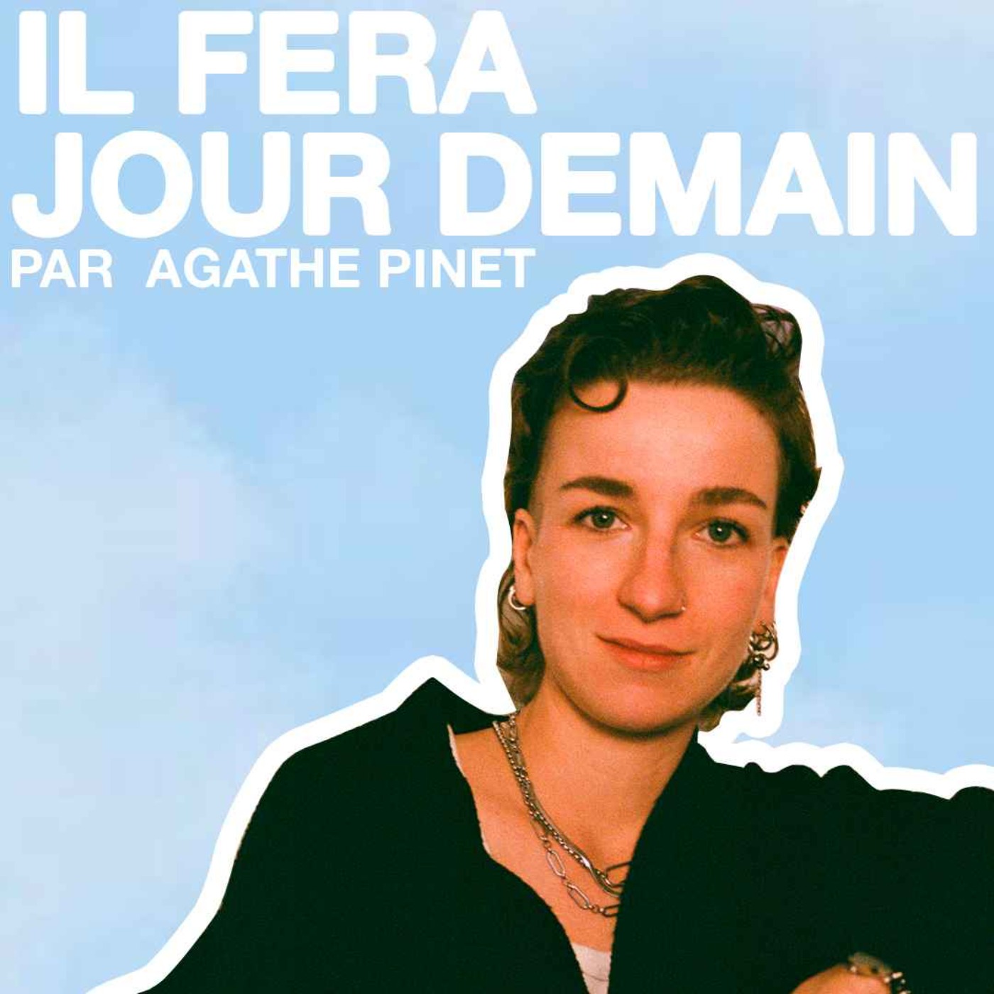 Il fera jour demain podcast artwork