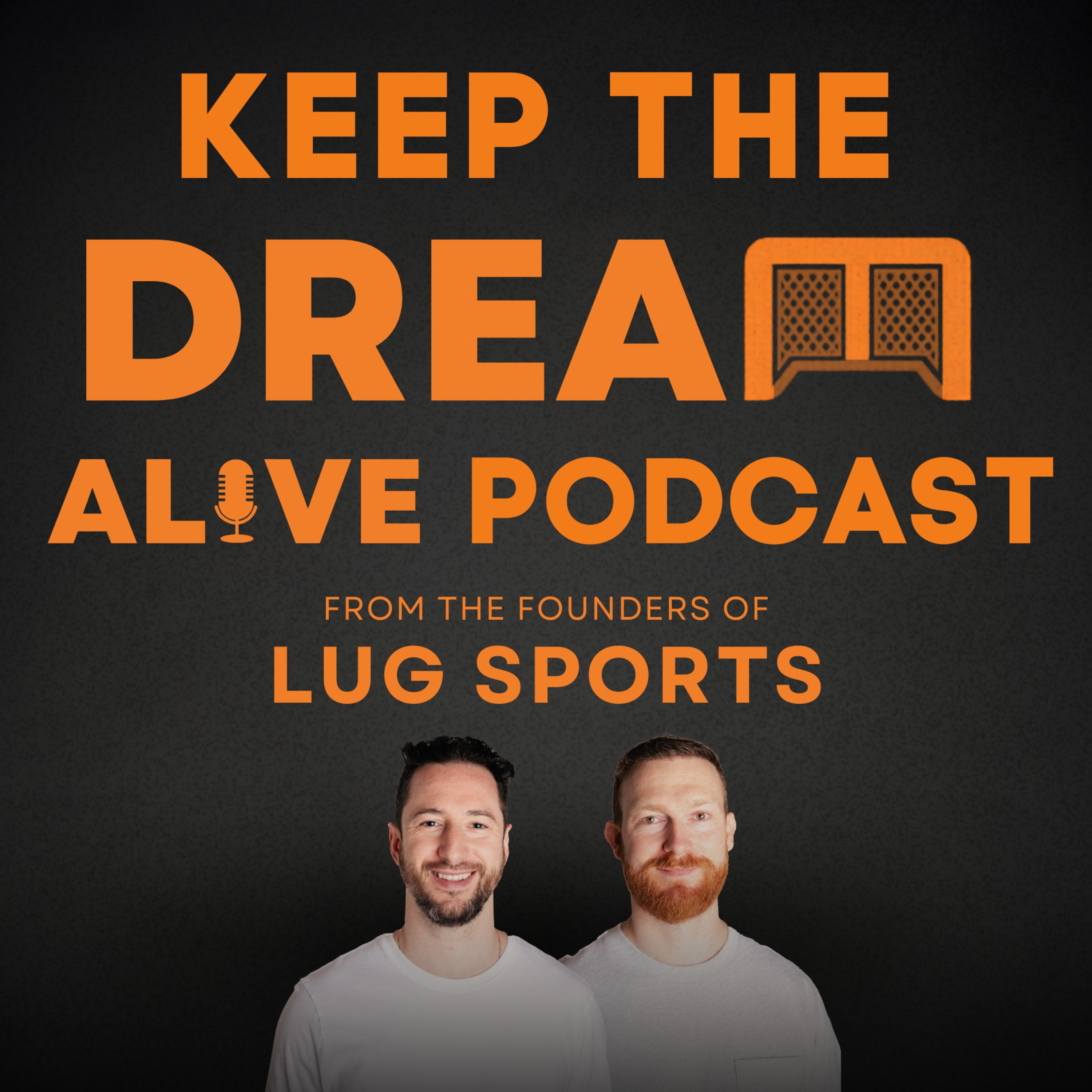 Keep the Dream Alive by LUG Sports