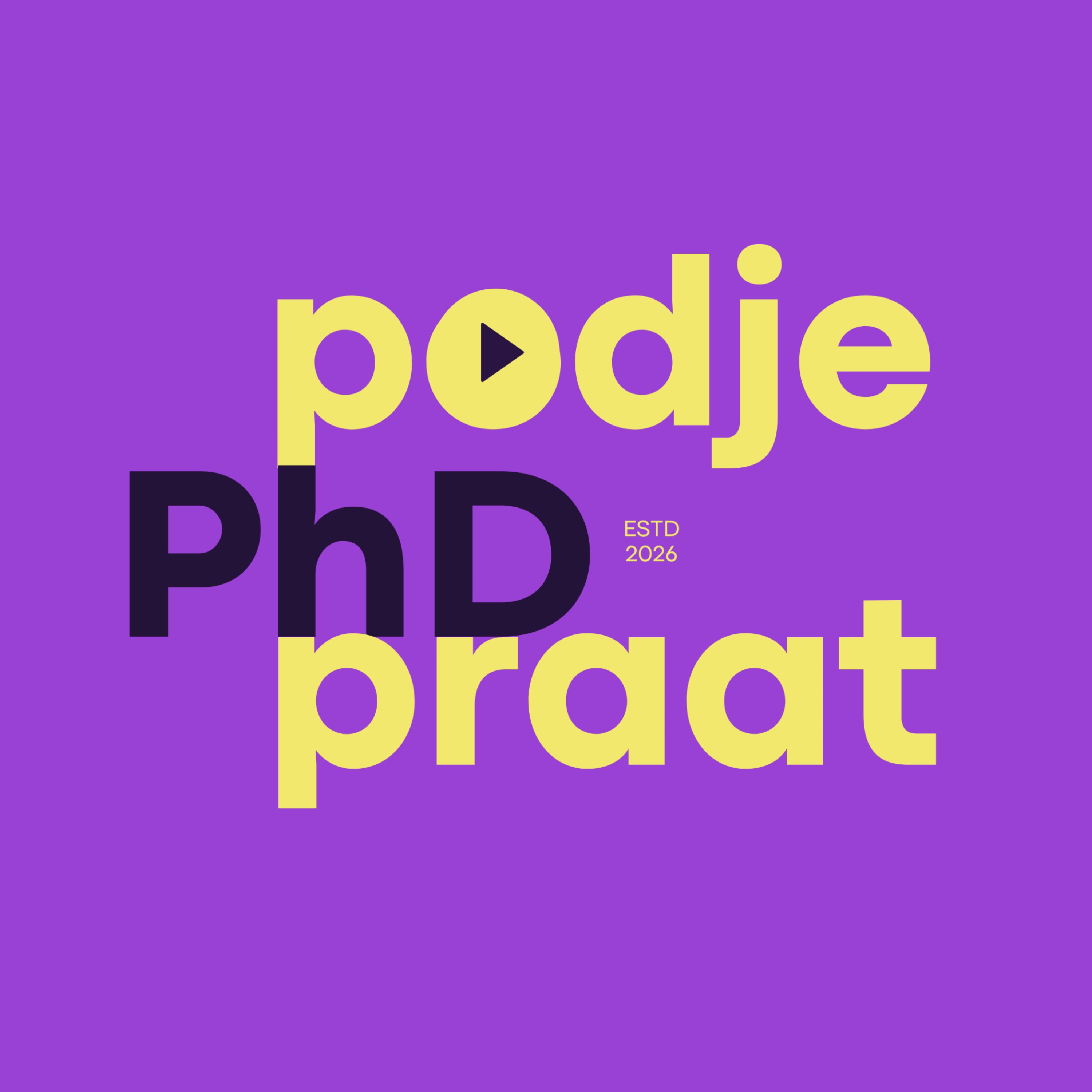 Podje PhD Praat podcast artwork