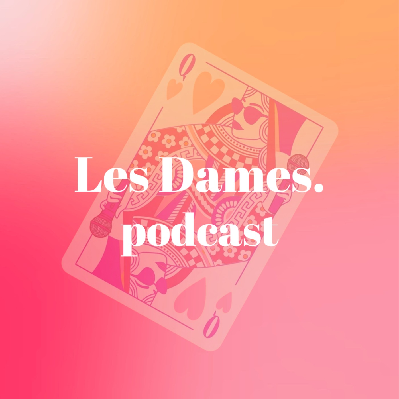 Les Dames Podcast